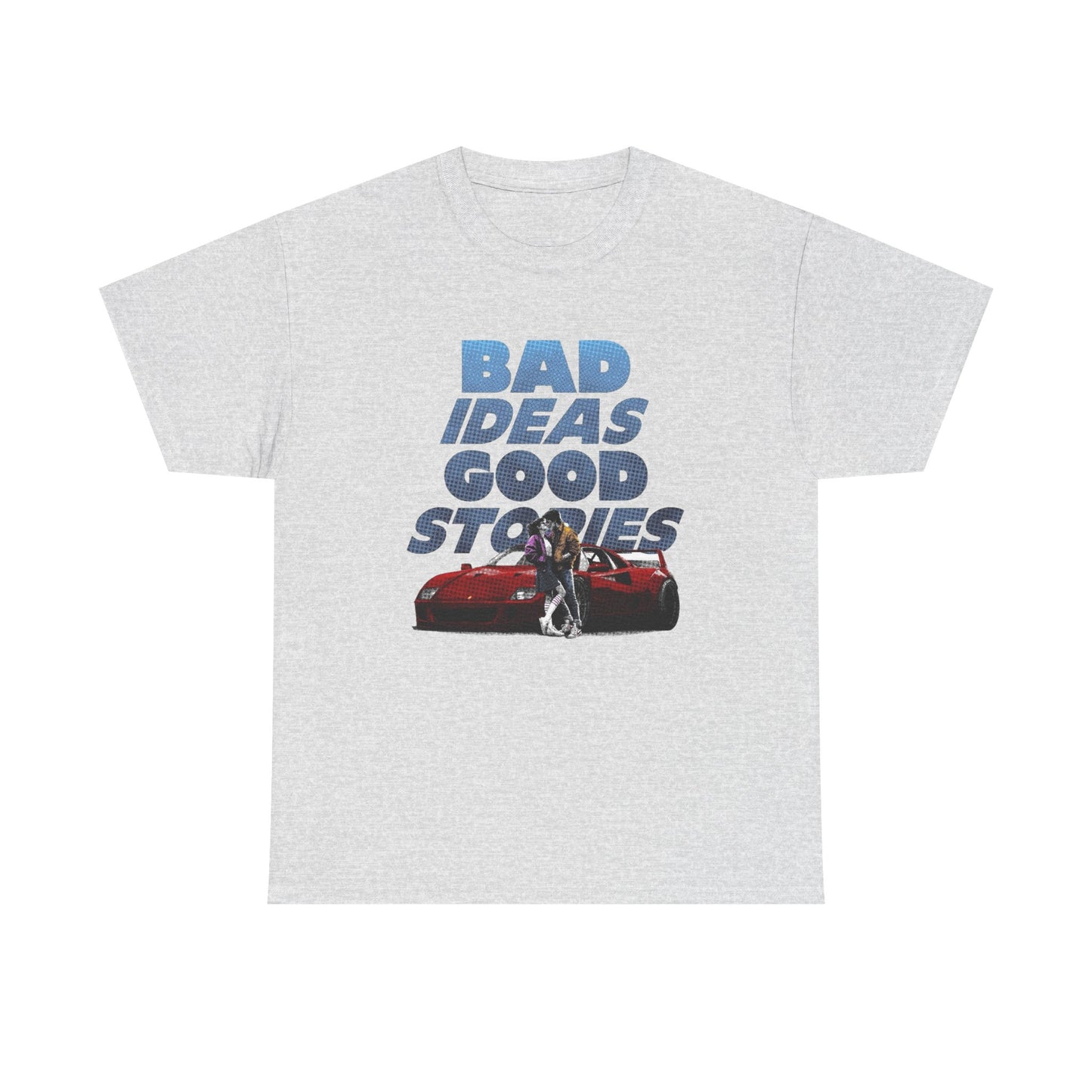 Good Idea Bad Stories Graphic T Shirt NEW ADULT Unisex Heavy Cotton Tee