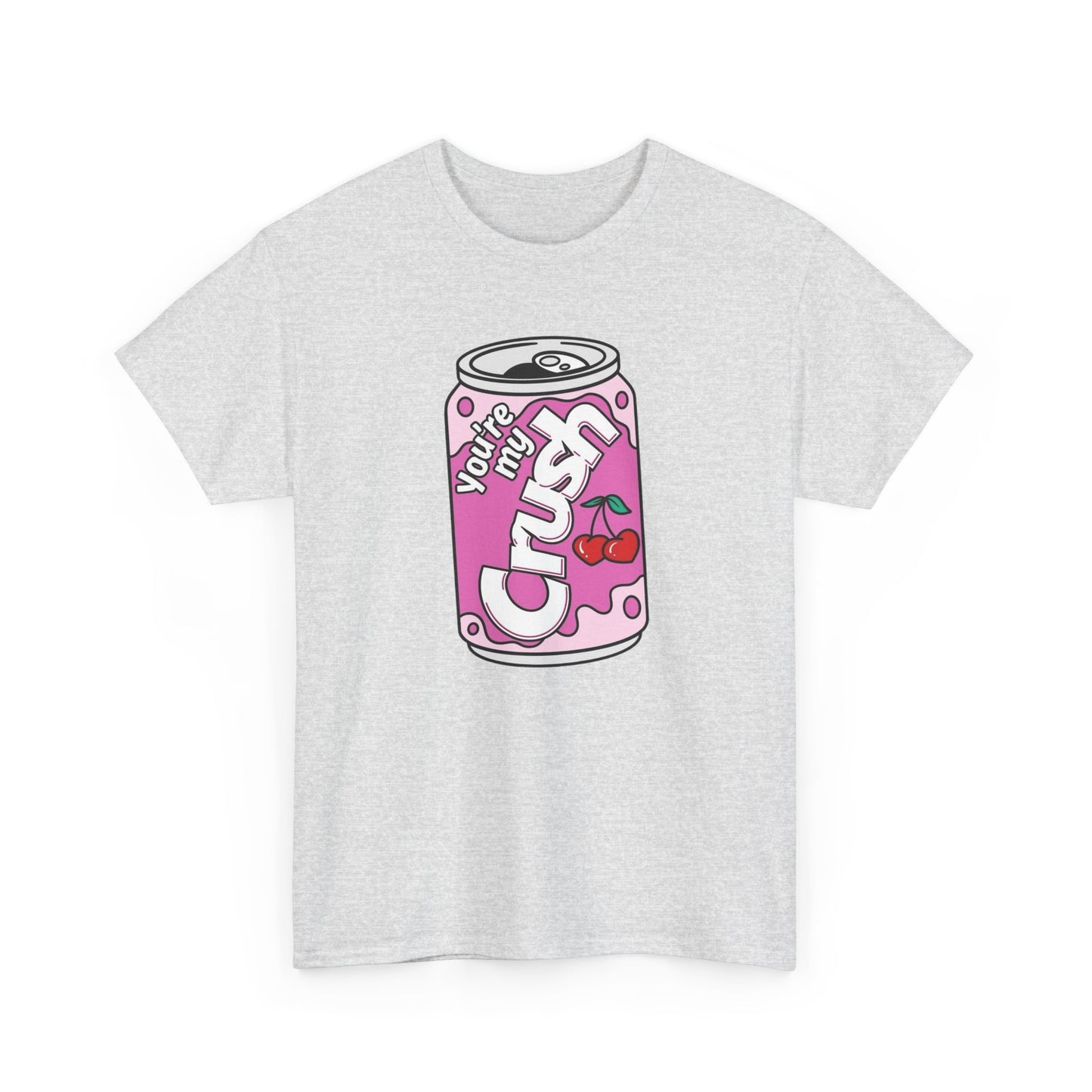 Your My Crush Funny Soda Graphic T Shirt Men's Heavy Cotton Tee