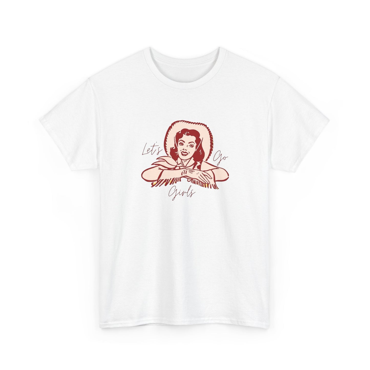 Lets Go Girls Womens T Shirt Graphic Unisex Heavy Cotton Tee NEW GIFT