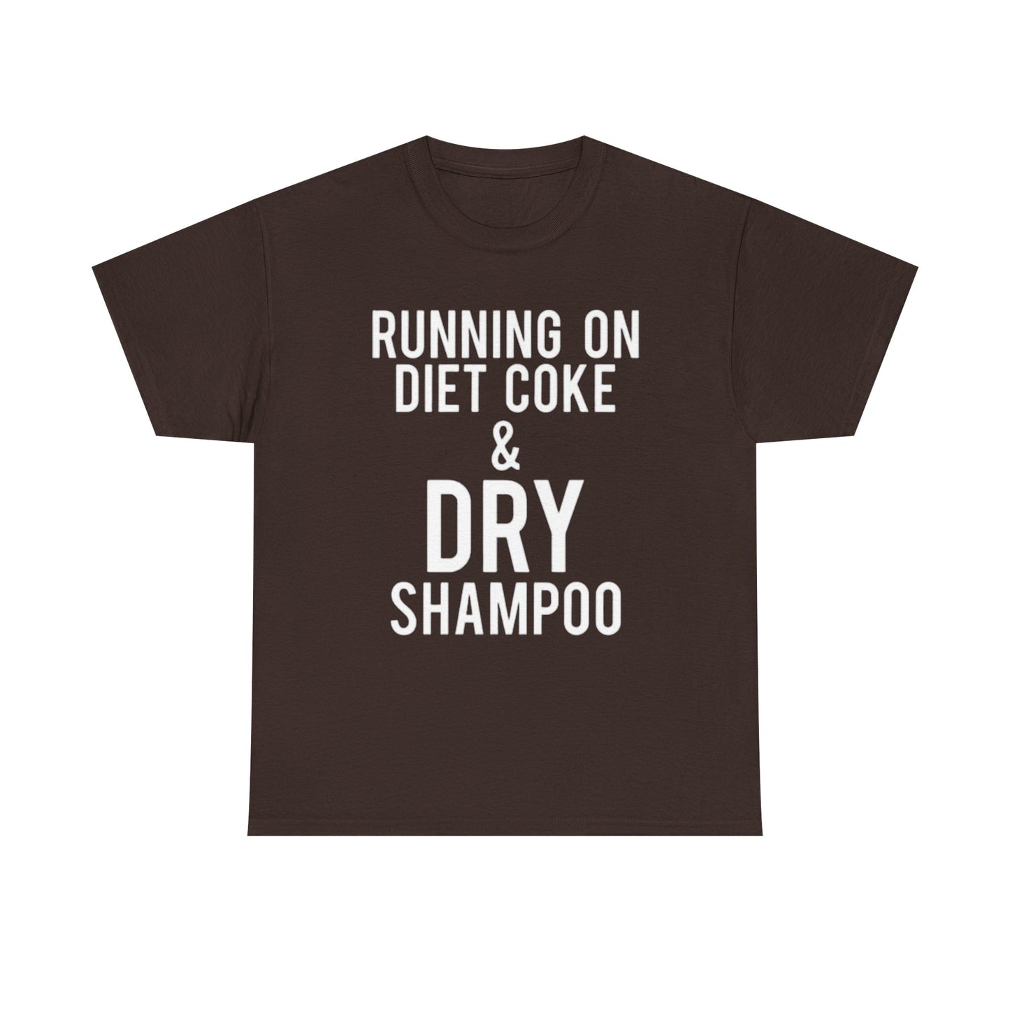 Diet Coke And Dry Shampoo Shirt Funny Mom Jokes Tik Tok Unisex Heavy Cotton Tee