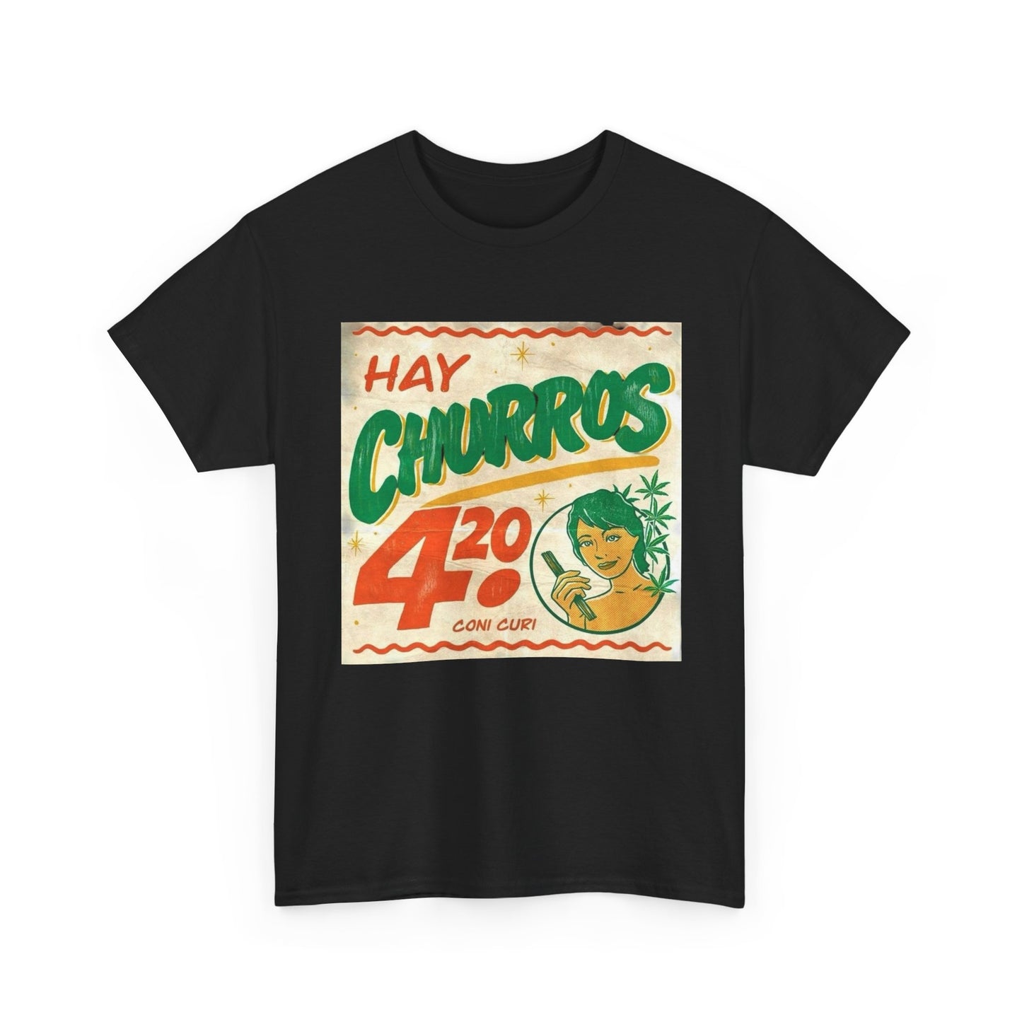 Hay Churros Funny Weed Vintage Graphic T Shirt Unisex Heavy Cotton Tee Gift