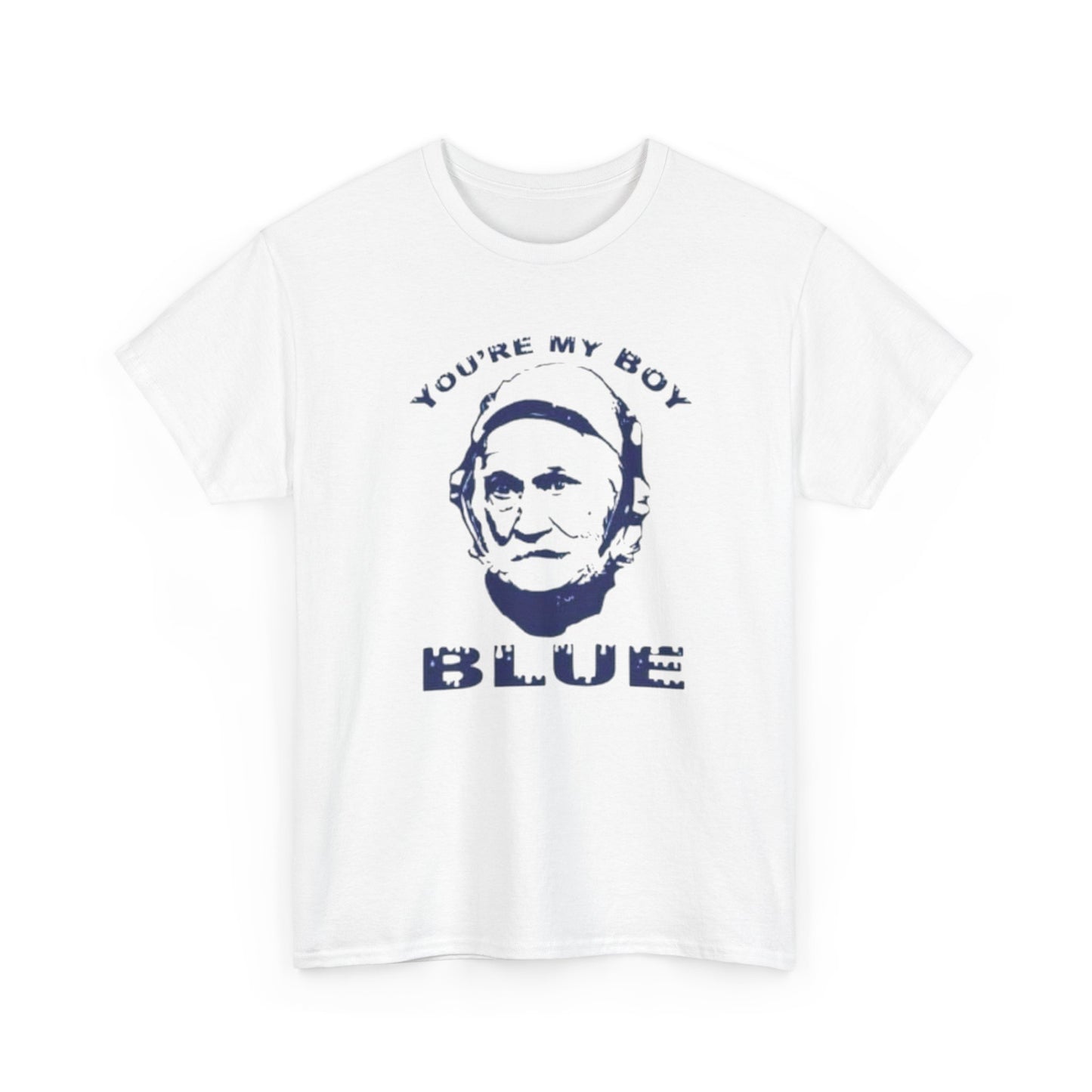 Your My Boy Blue Old School Graphic T Shirt S-5XL NEW Unisex Heavy Cotton Tee