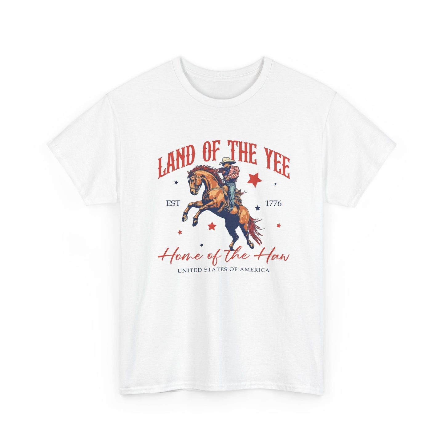 Land Of The Yee Haw Couwboy USA Graphic T Shirt Men's Heavy Cotton Tee