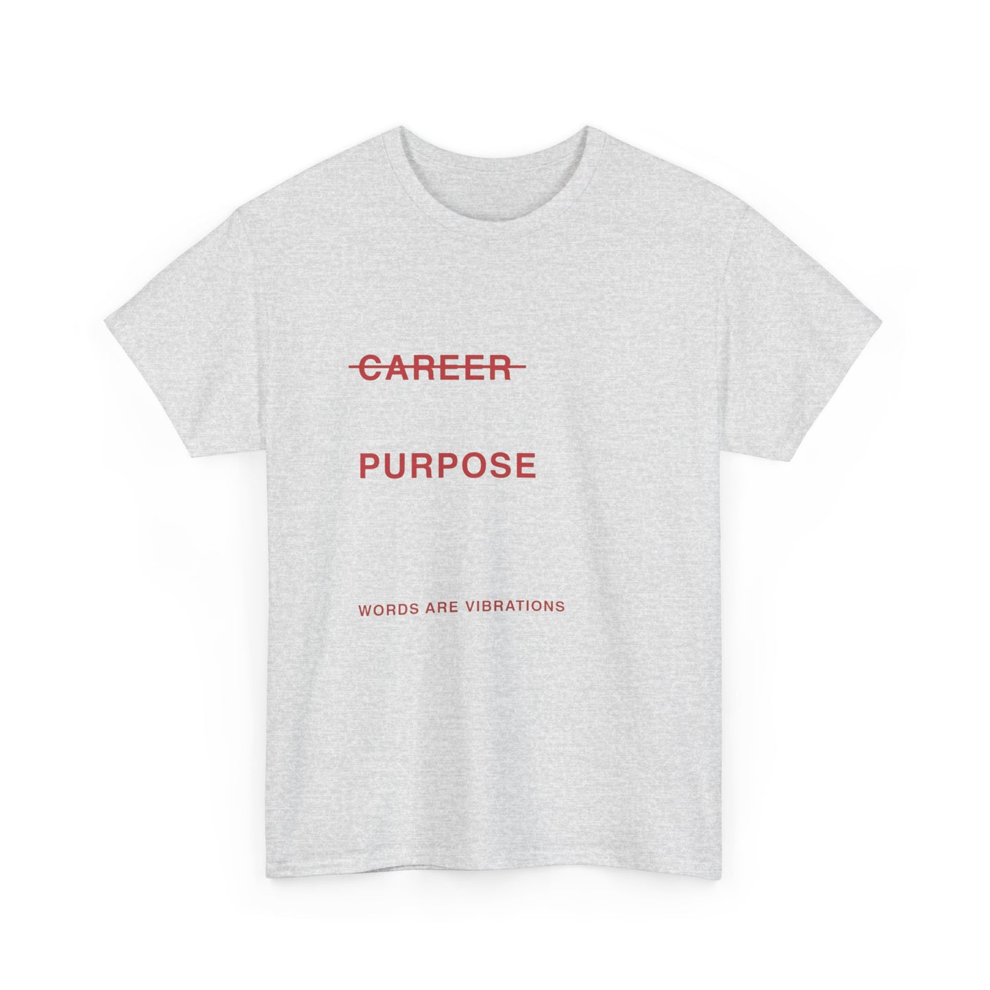 Career Vs Purpose On Earth Graphic T Shirt Unisex Heavy Cotton Tee Gift Vintage