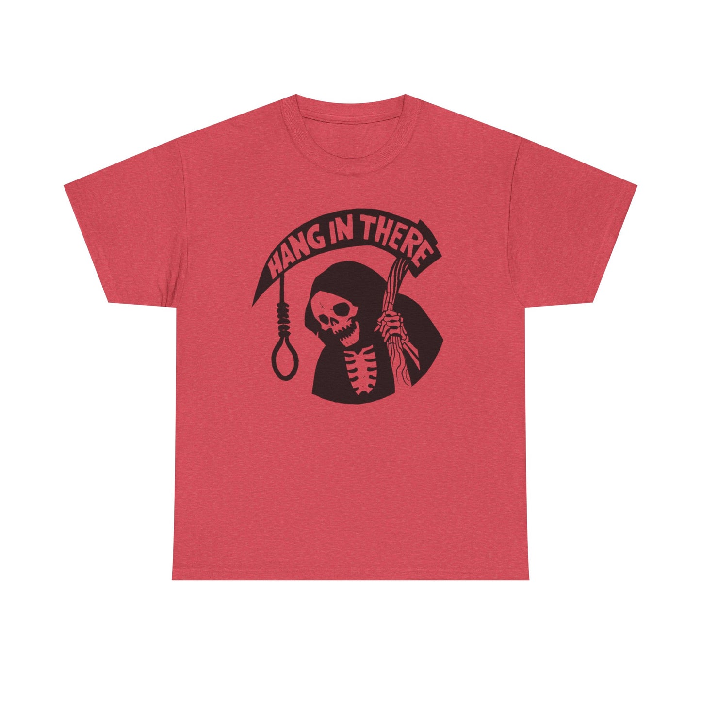 Hang In There Funny Graphic T Shirt Unisex Heavy Cotton Tee