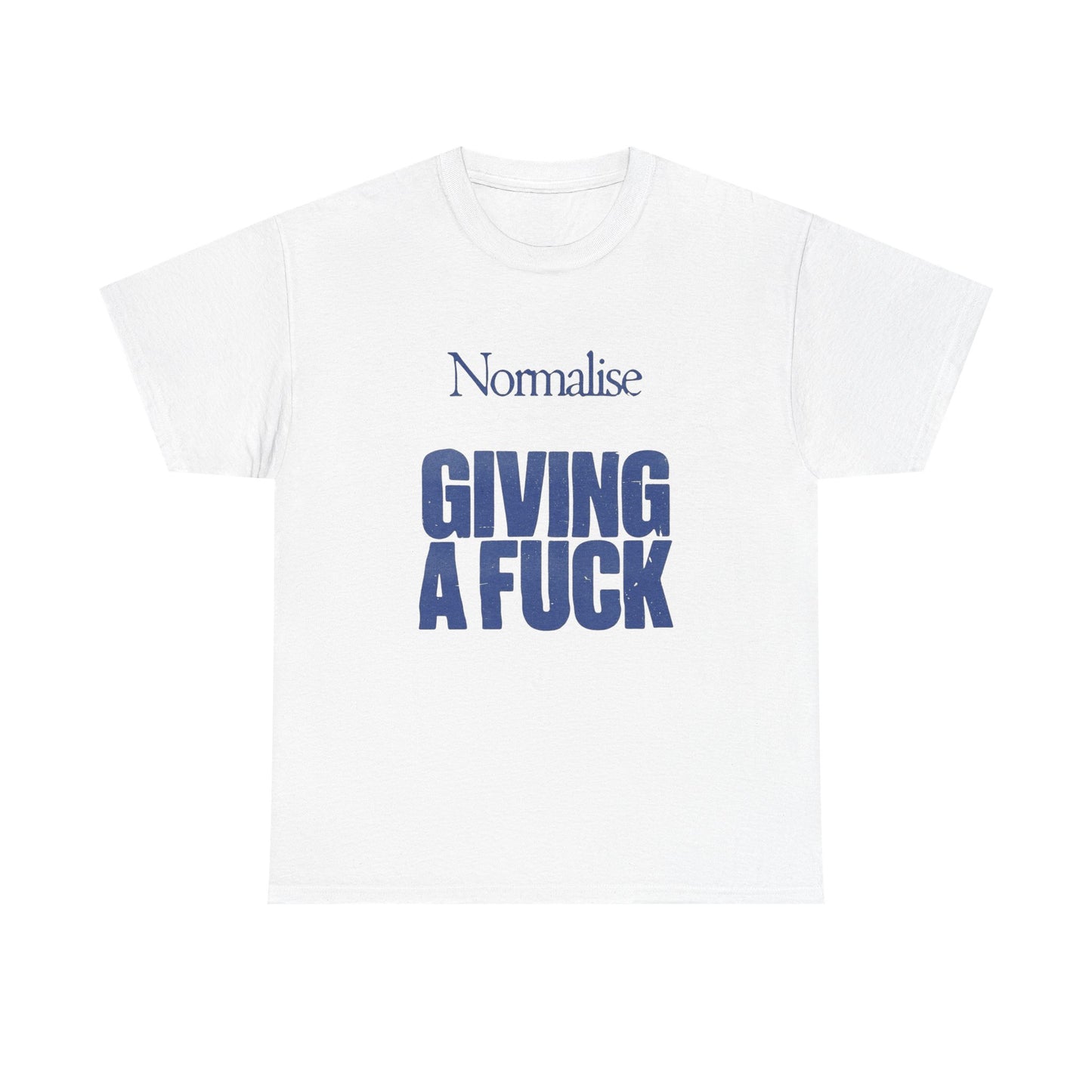Normalize Caring Graphic T Shirt Unisex Heavy Cotton Tee Gift
