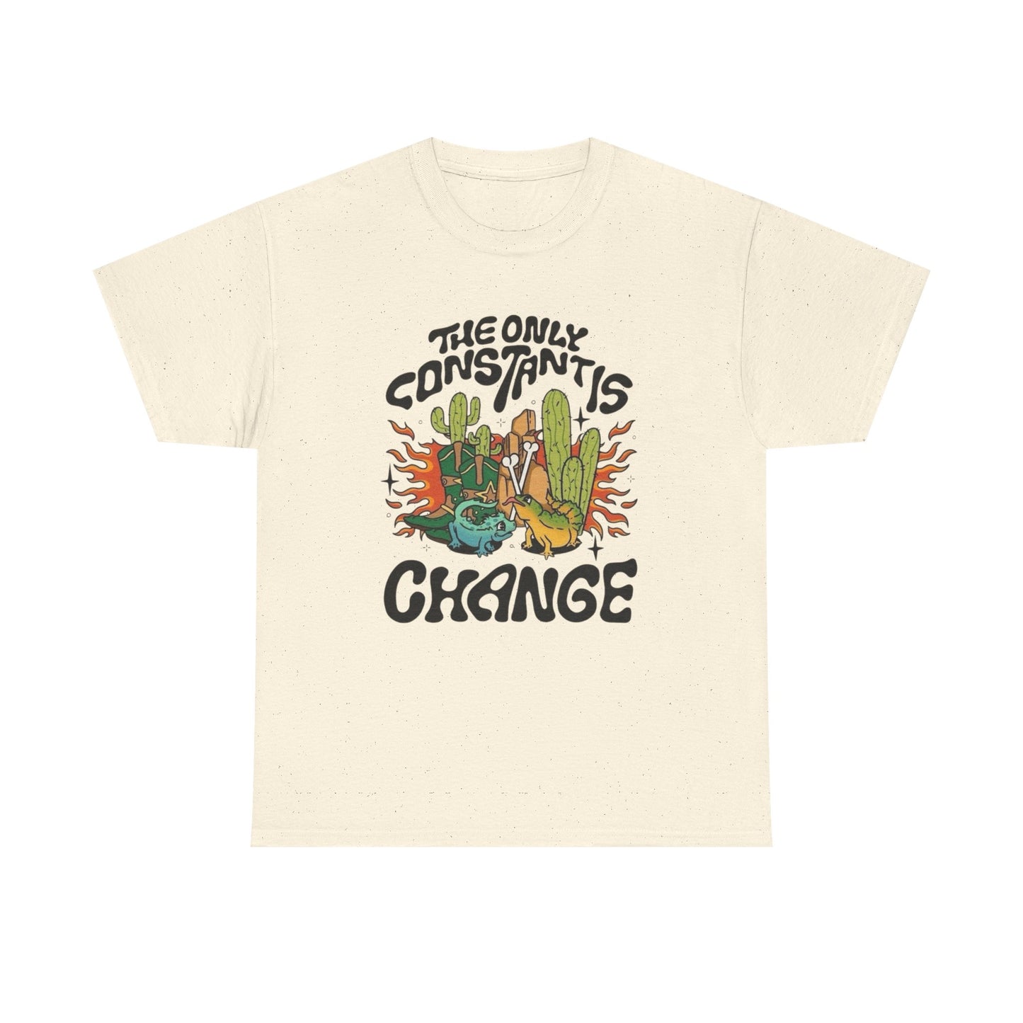 The Only Constants Change Graphic T Shirt Unisex Heavy Cotton Tee