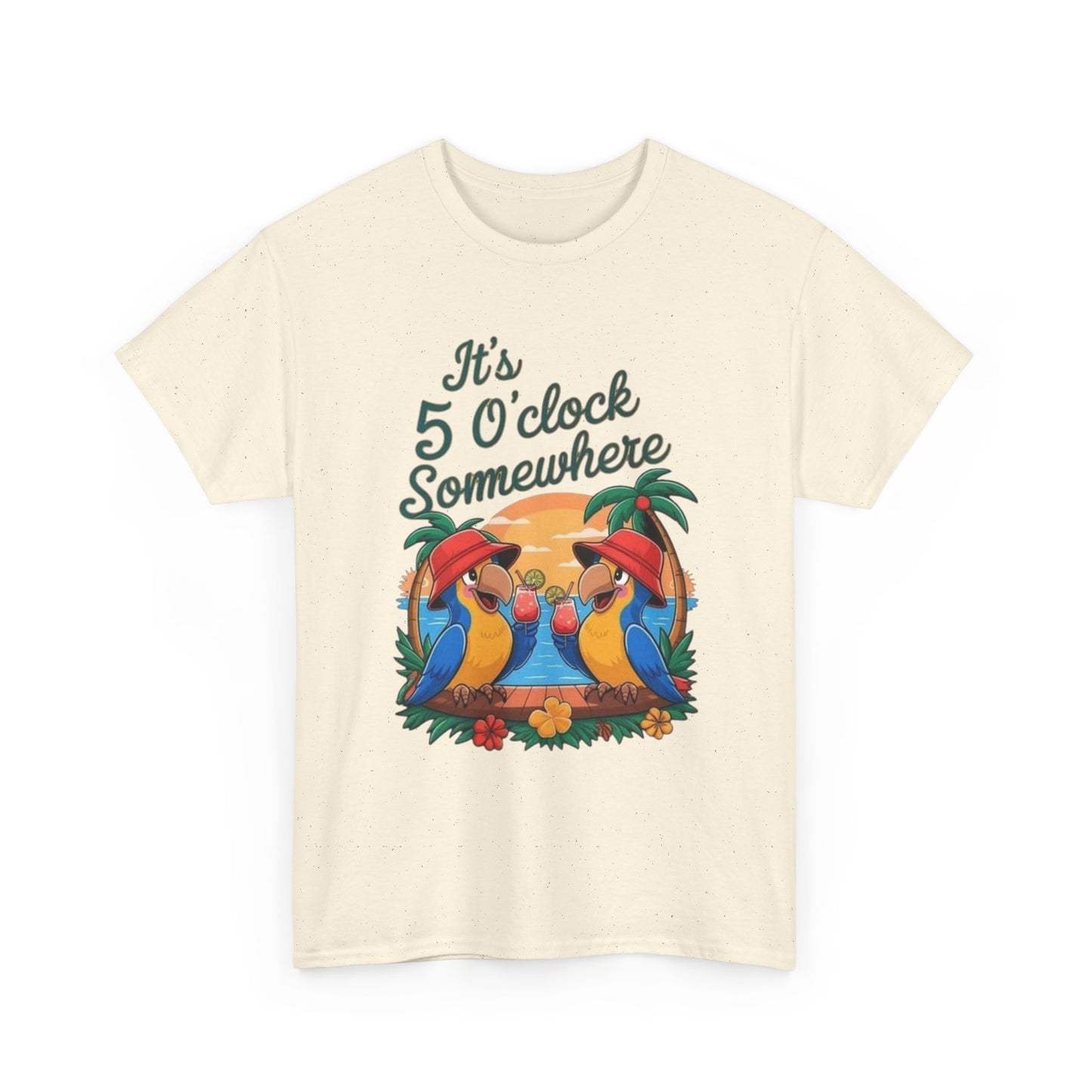 Its Five O'clock Somewhere Parrot Head Graphic T-Shirt Unisex Heavy Cotton Tee