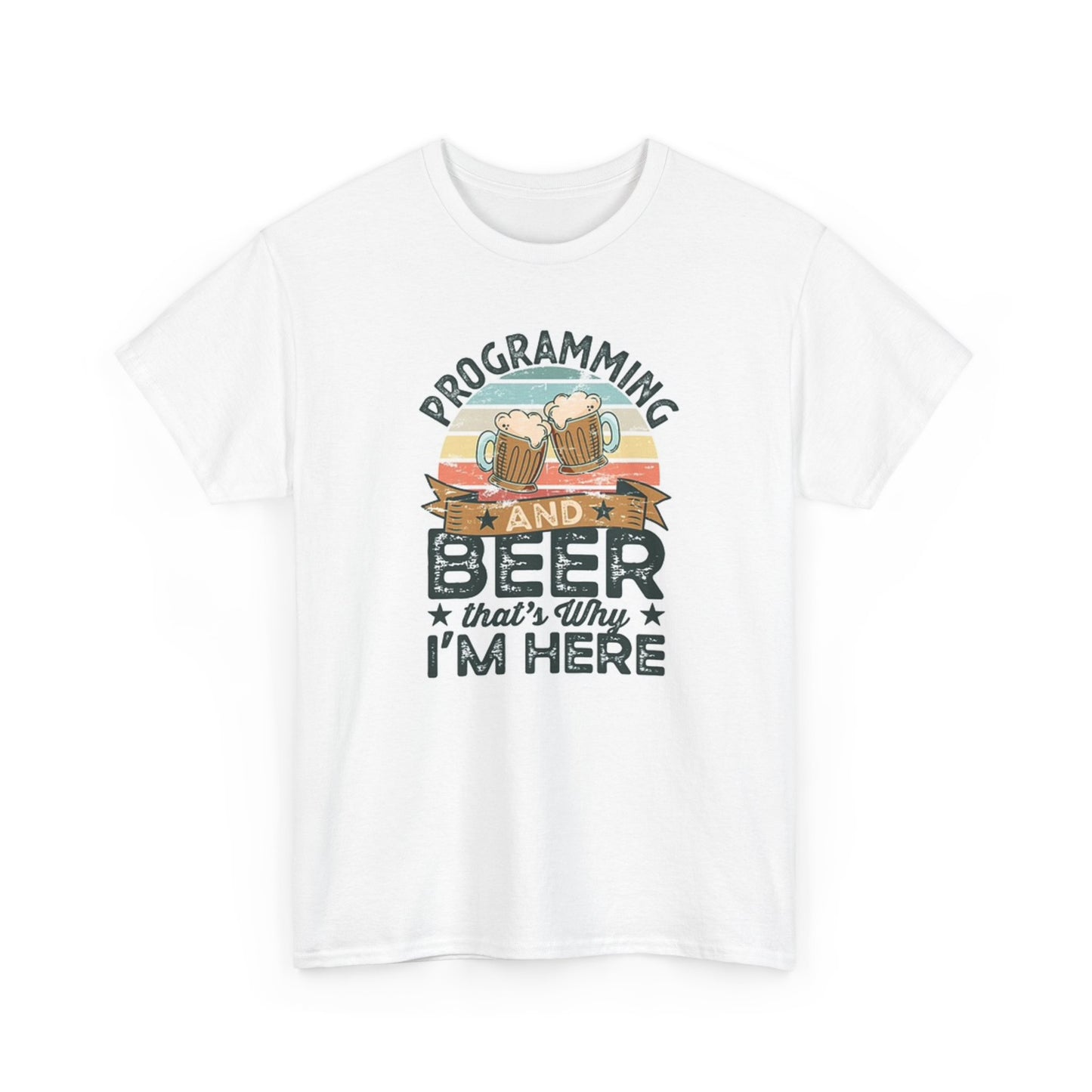Programming And Beer T Shirt Funny Graphic Unisex Heavy Cotton Tee