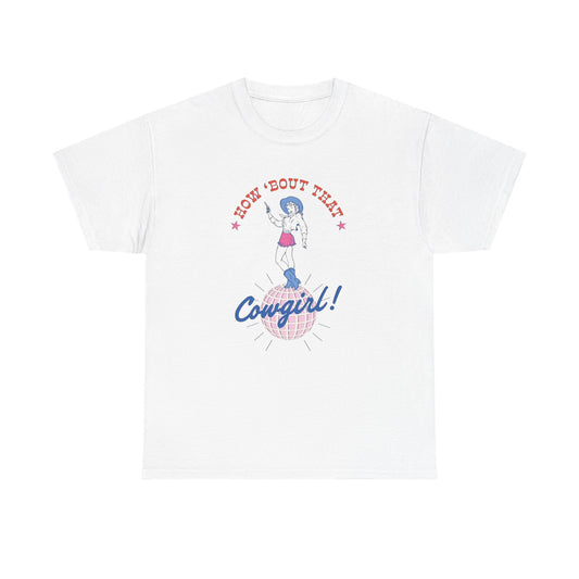 How About That Cowgirl Vintage Graphic T-Shirt, Unisex Cotton Shirt