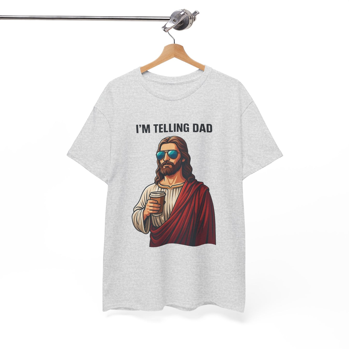 I'm Telling Dad Funny Jesus Graphic T Shirt Heavy Cotton Tee NEW ADULT UNISEX