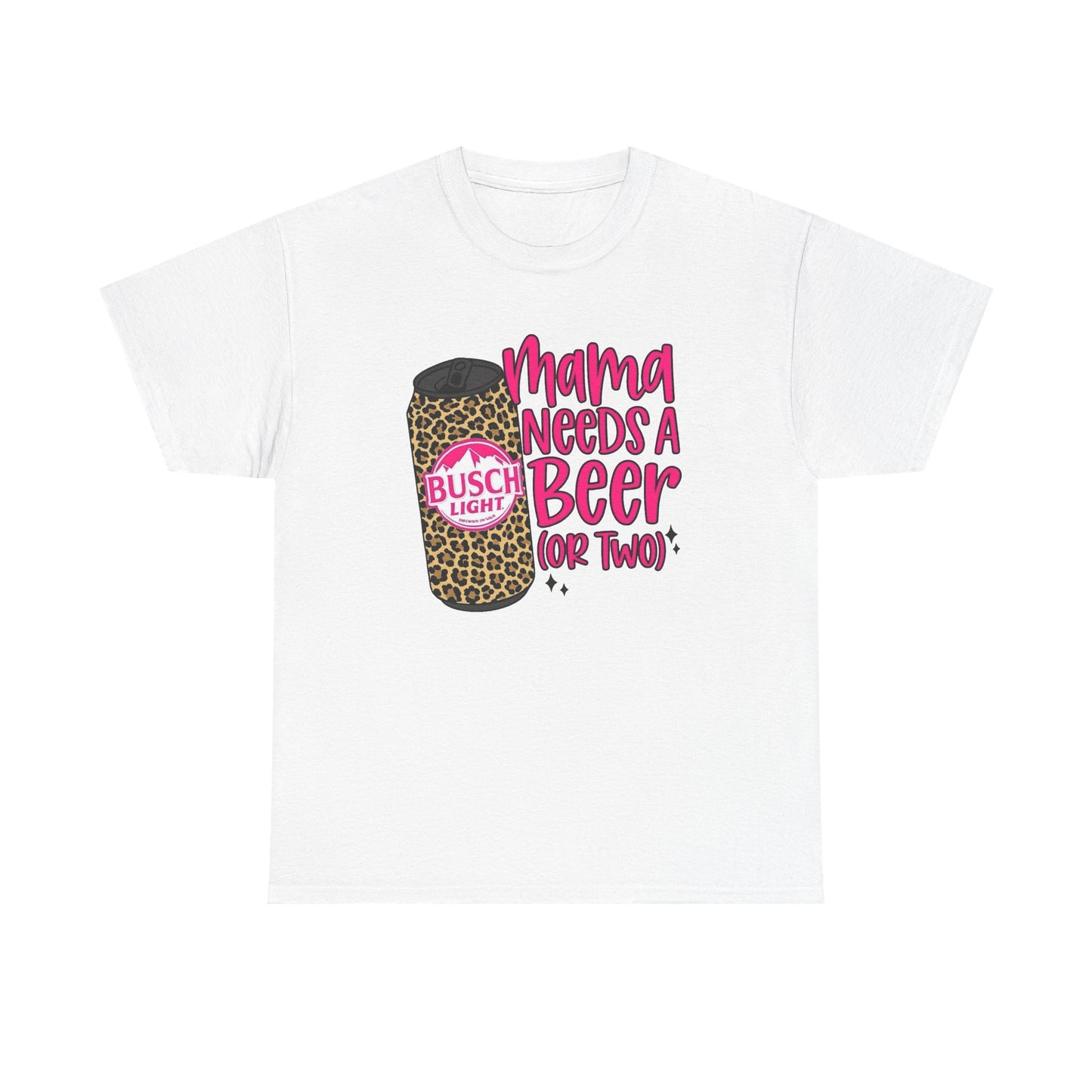 Mama Needs A Beer Funny Graphic T Shirt NEW Adult Regular Sizing Tee