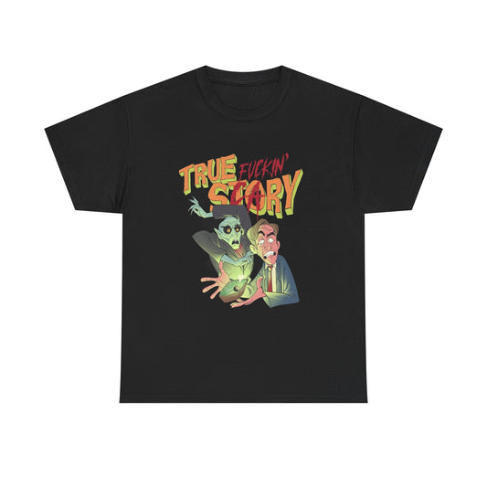 True Scary Story Graphic T Shirt NEW Unisex Heavy Cotton Tee