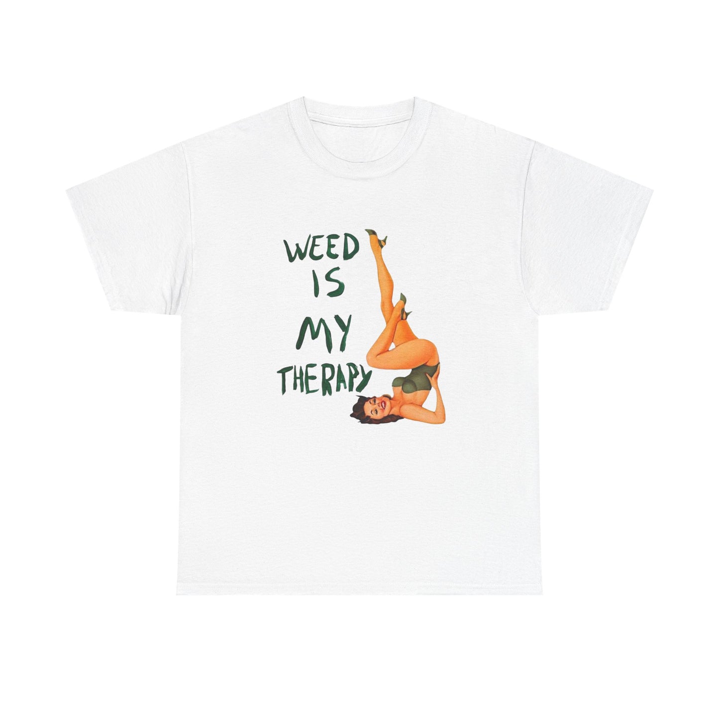 Weed Is My Therapy Graphic T Shirt ADULT NEW Heavy Cotton Tee