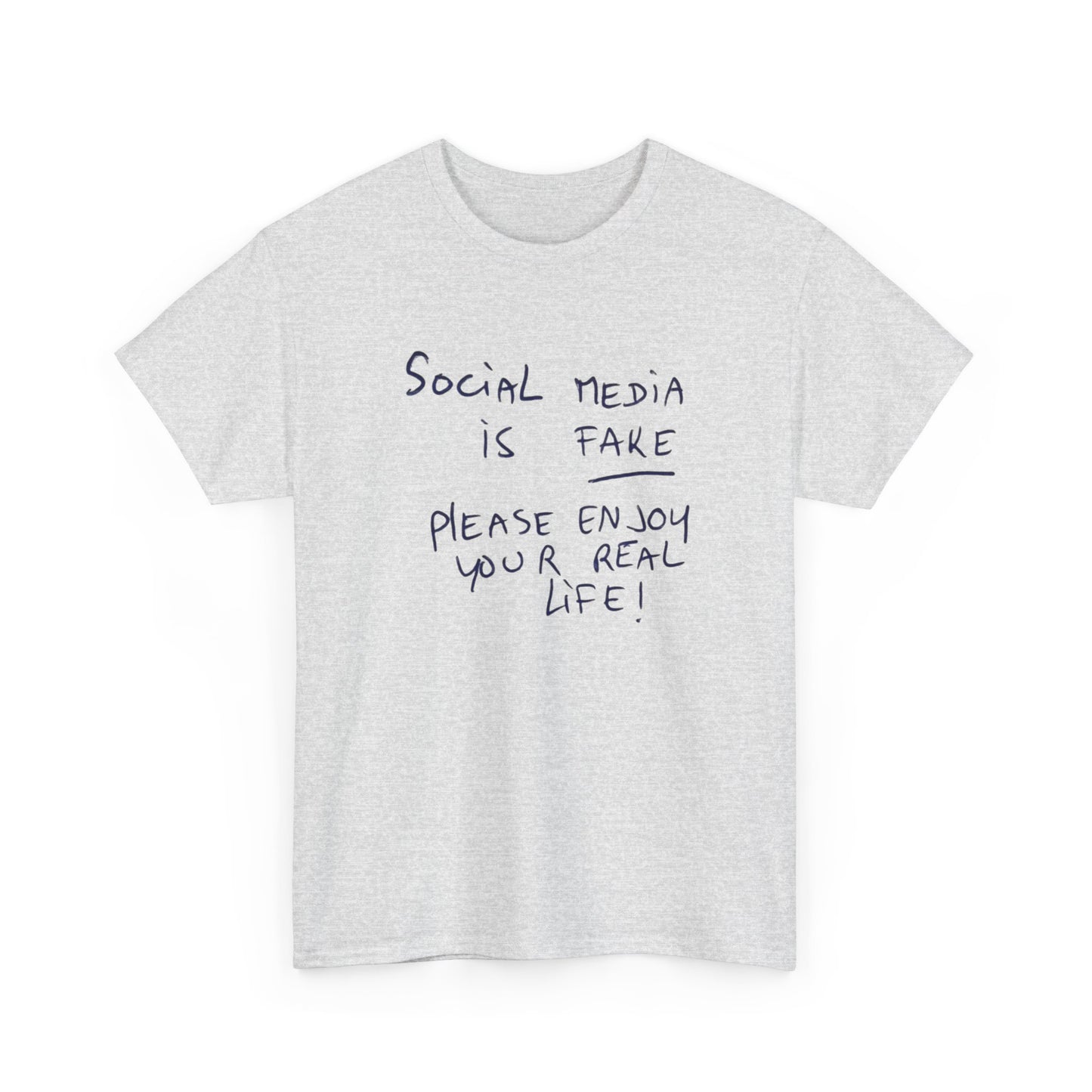 Social Media Is Fake Graphic T Shirt NEW Unisex Heavy Cotton Tee