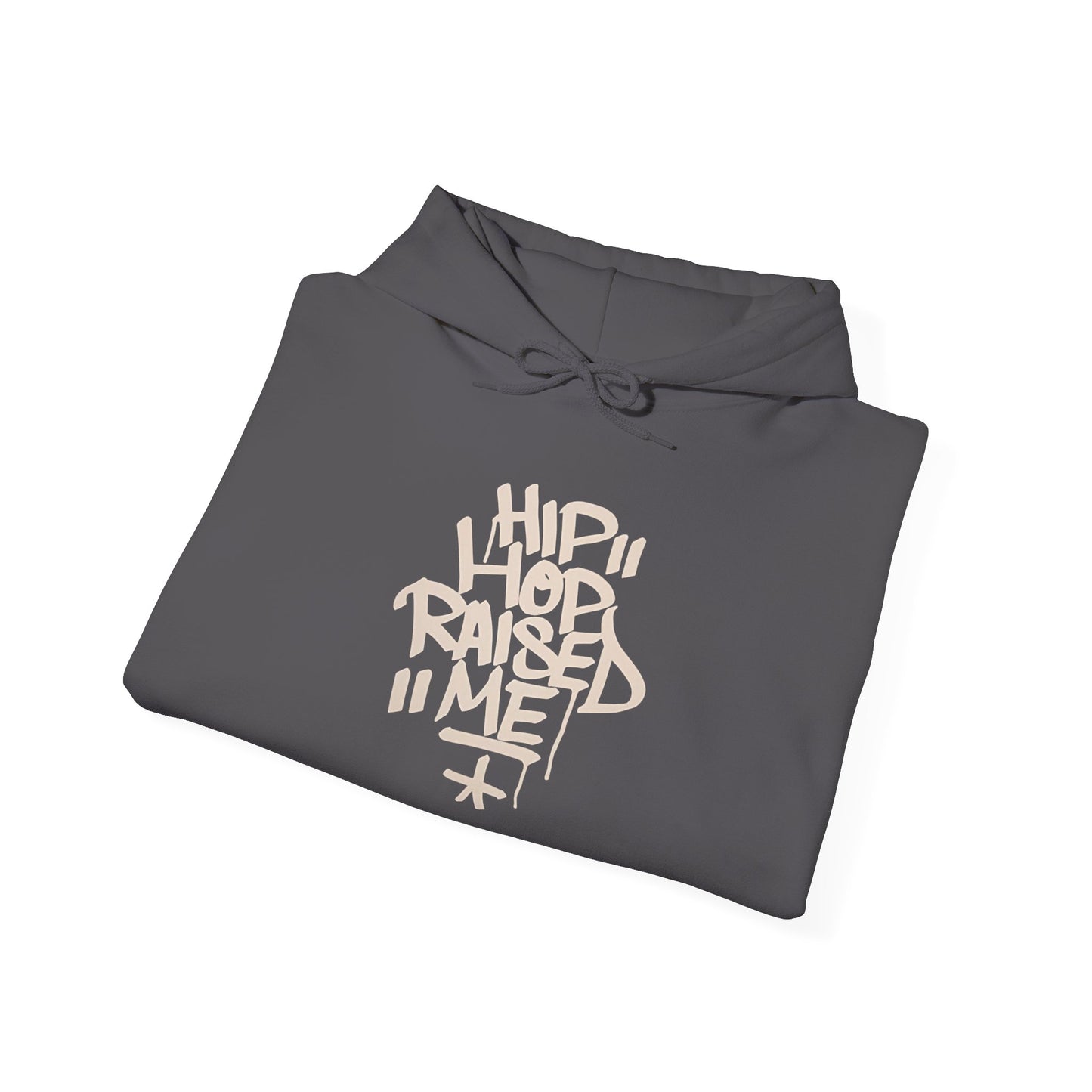 Hip Hop Raised Me Graphic Hoodie Unisex Heavy Blend™ Hooded Sweatshirt