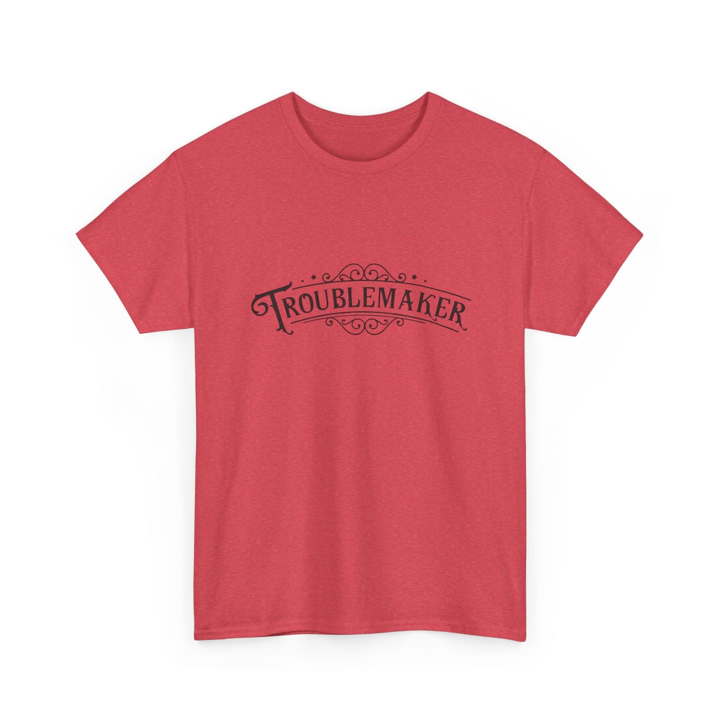 Trouble Maker Funny Graphic T Shirt Unisex Heavy Cotton Tee