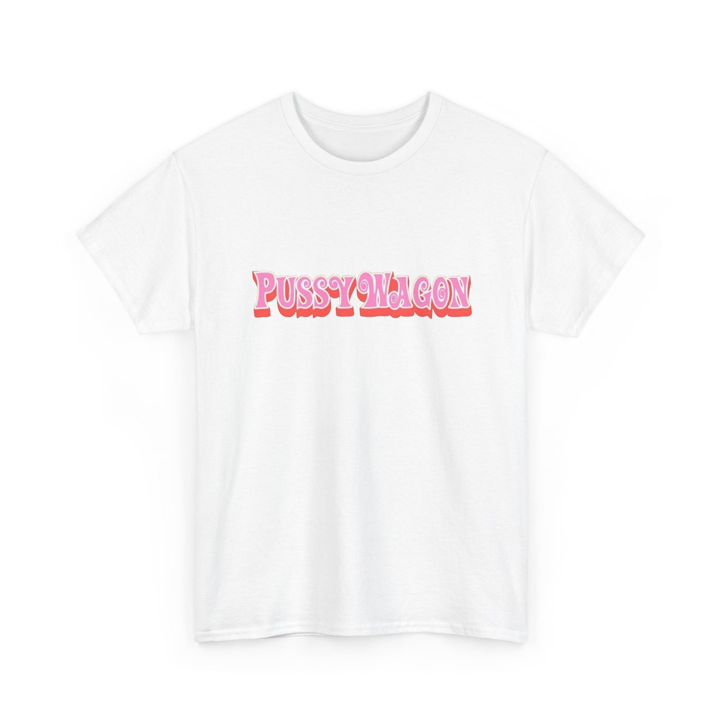 Pussy Wagon Funny Graphic T Shirt NEW Adult Regular Sizing Tee