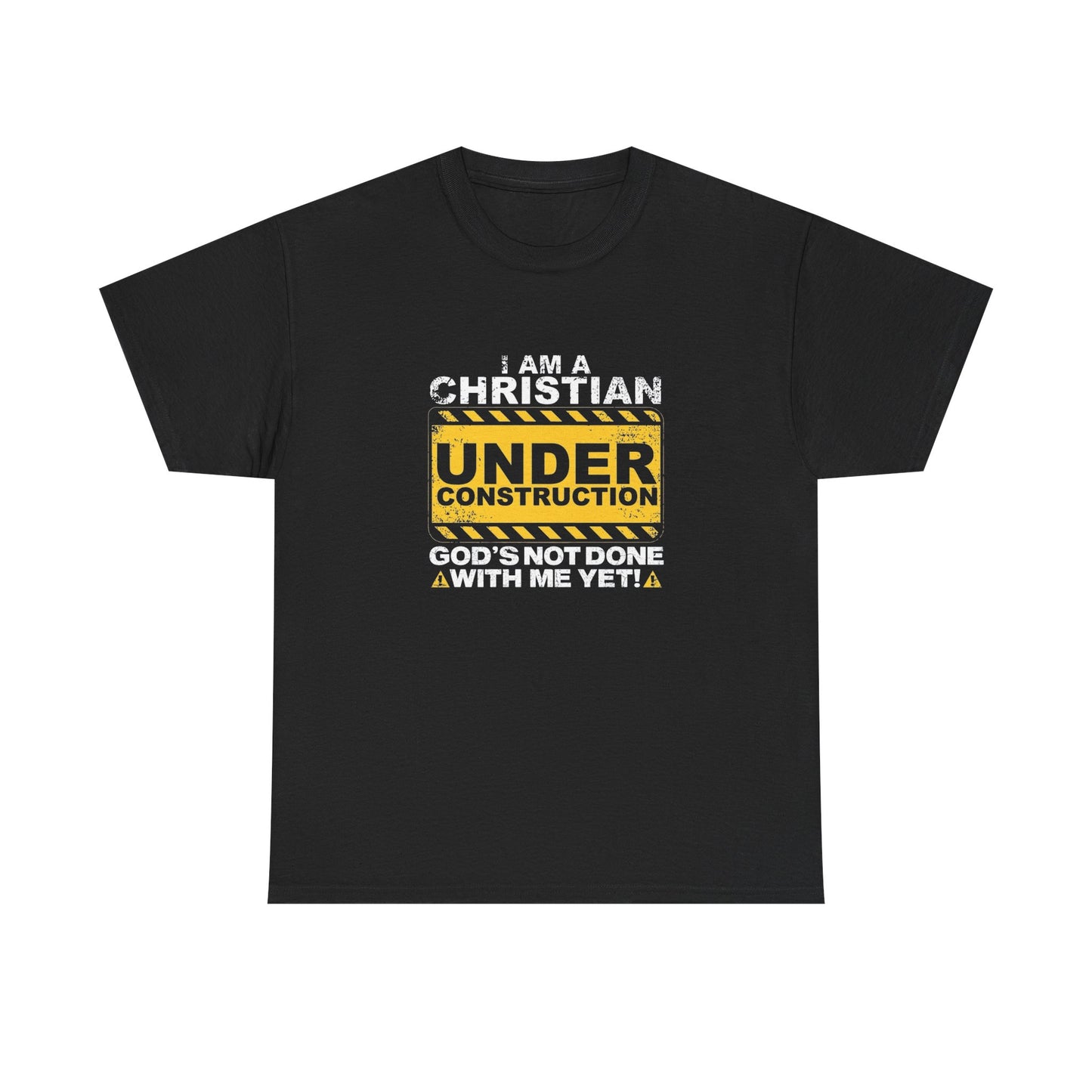 I Am A Christian Under Construction Graphic T Shirt GIFT Heavy Cotton Tee