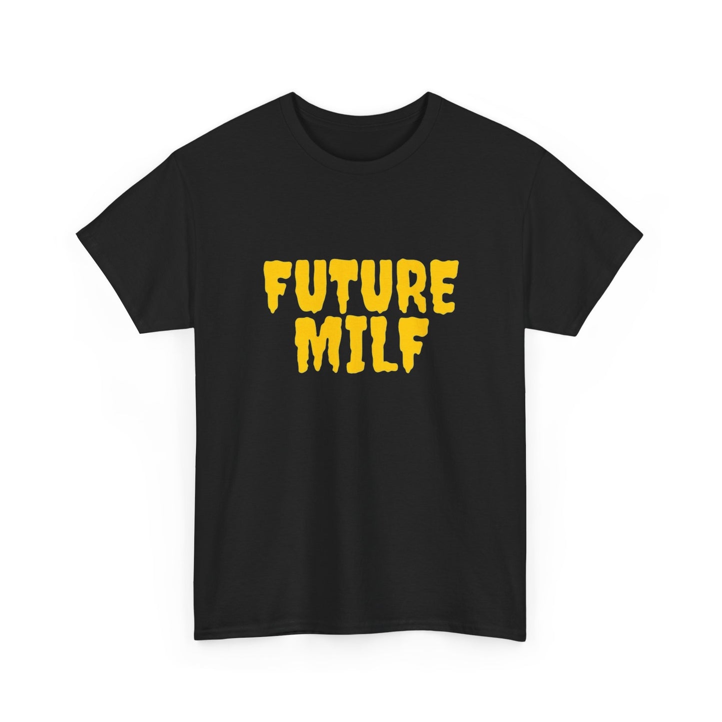 Future Milf Funny Graphic T Shirt Unisex Heavy Cotton Tee