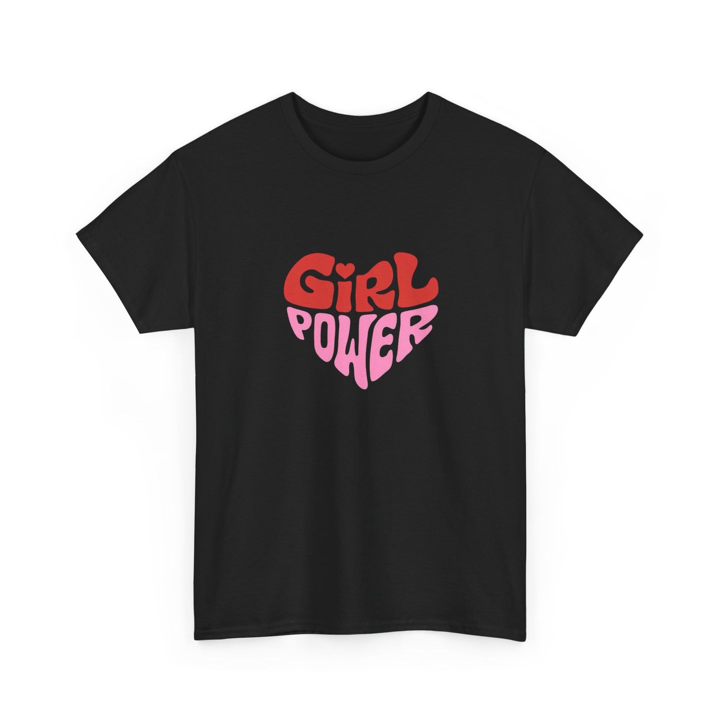 Girl Power Graphic T Shirt Unisex Heavy Cotton Tee GIFT