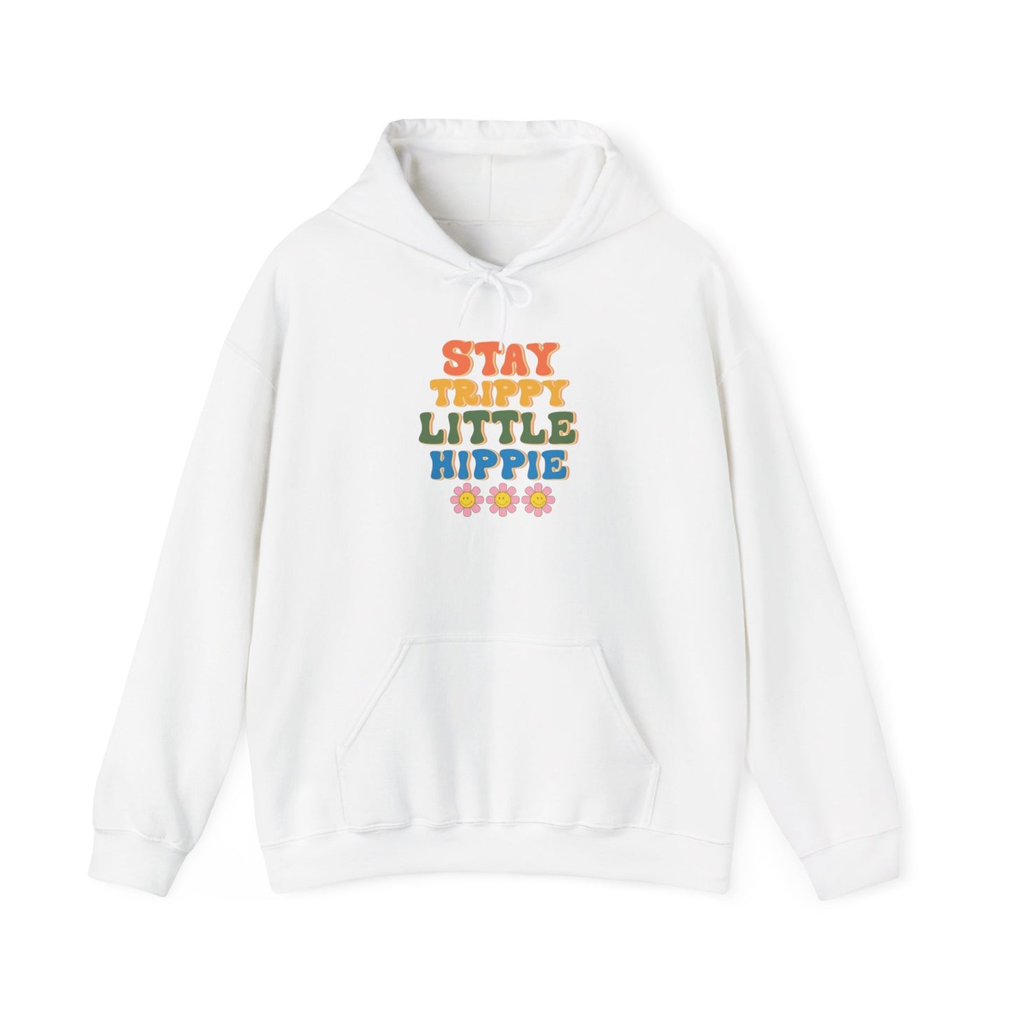Stay Trippy Little Hippie Graphic Hoodie Unisex Heavy Blend™ Hooded Sweatshirt