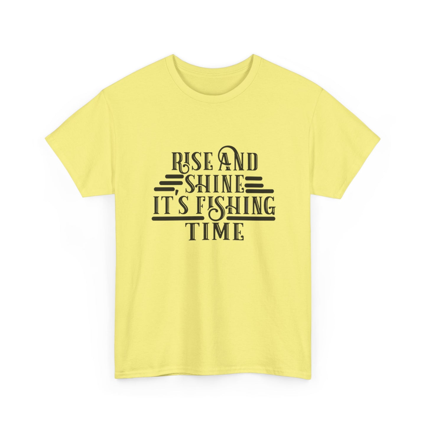 Rise And Shine Its Fishing Time Graphic T Shirt NEW ADULT TEE VINTAGE