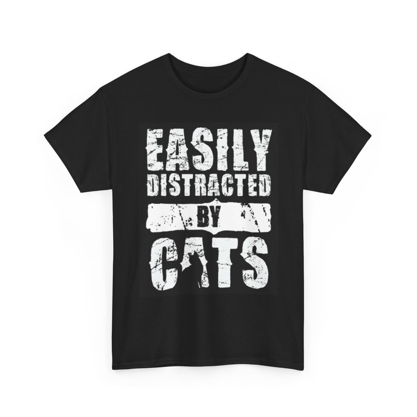Easily Distracted By Cats Graphic T Shirt Funny Unisex Heavy Cotton Tee