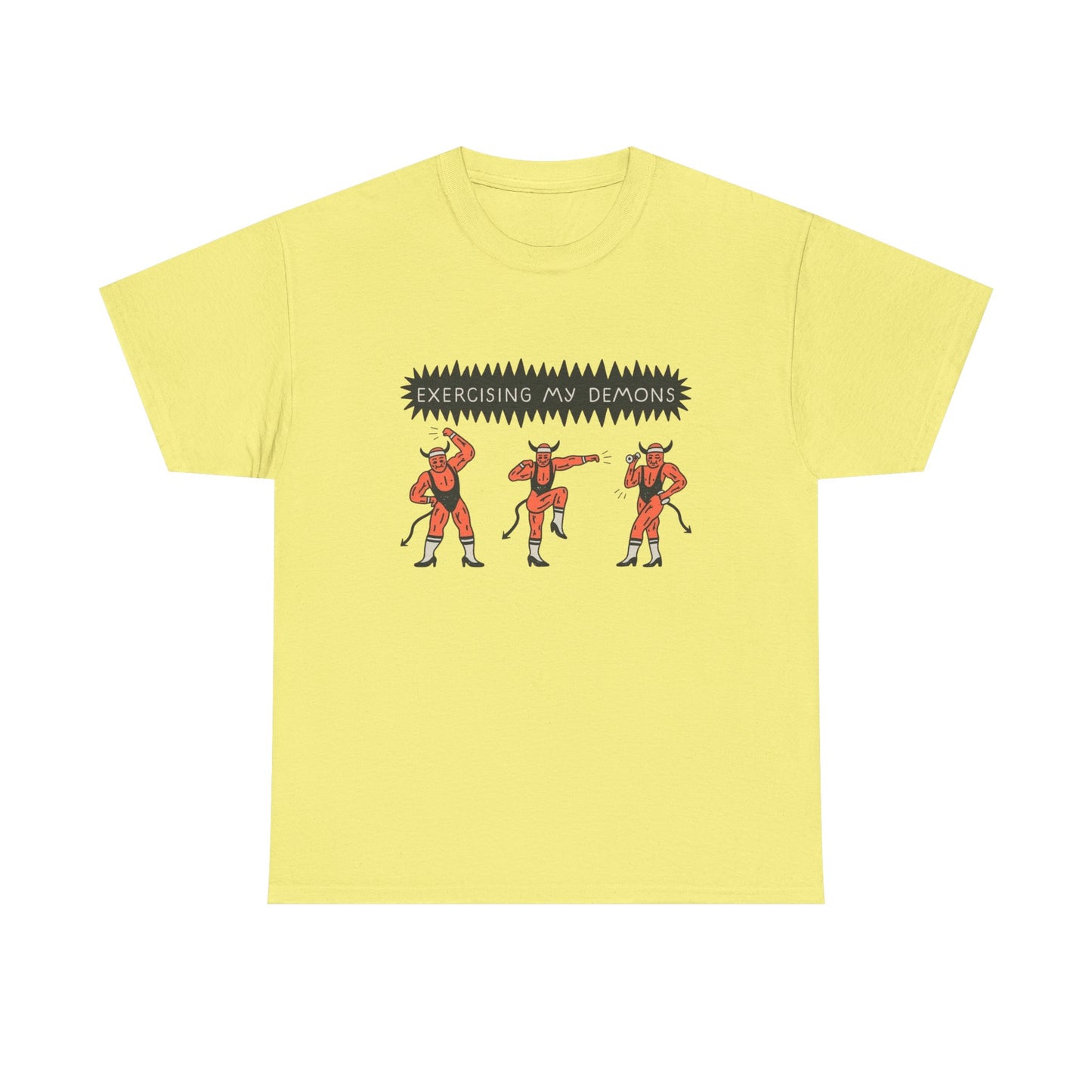 Exercising My Demons Funny Graphic T Shirt NEW ADULT TEE VINTAGE