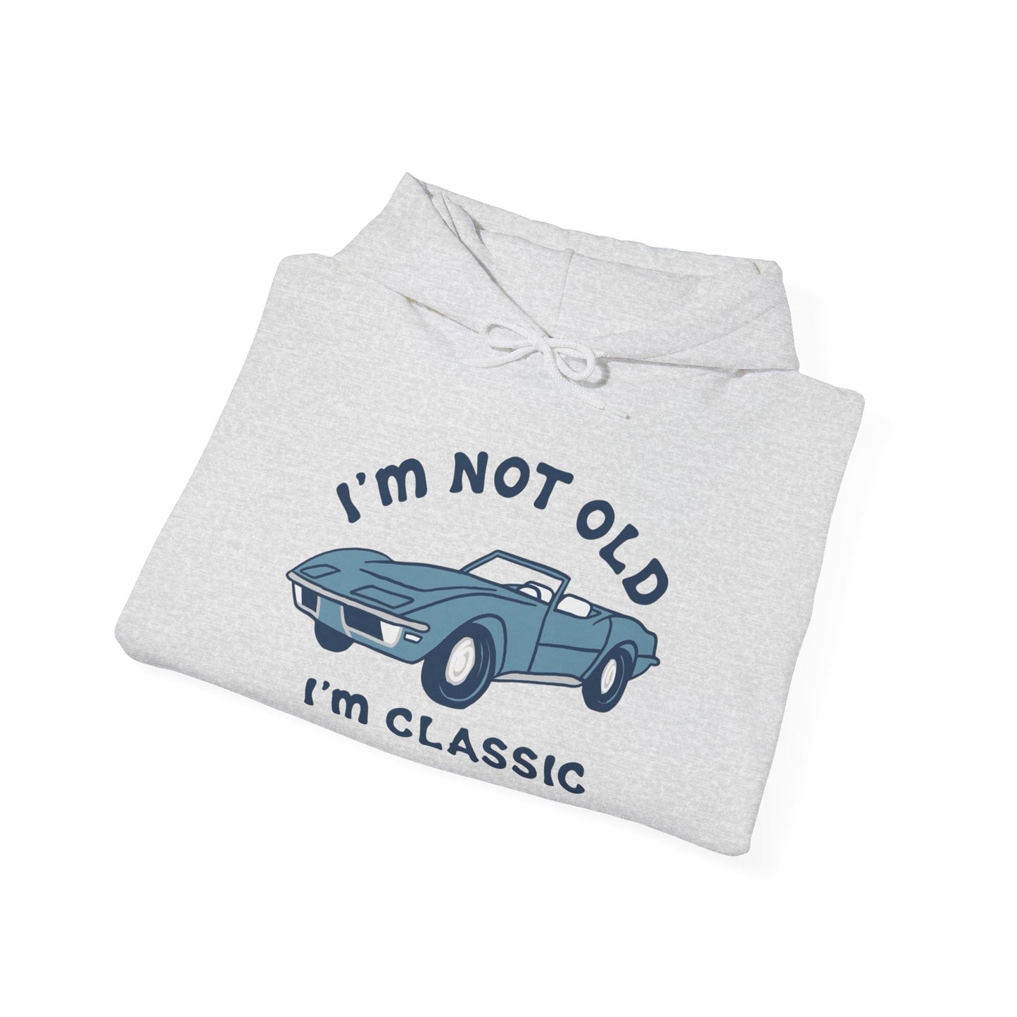 I'm Not Old I'm Classic Corvette Graphic Hoodie Heavy Blend™ Hooded Sweatshirt