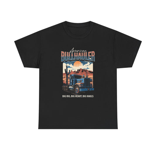 American Bullhauler Big Rig Graphic T Shirt Unisex Heavy Cotton Tee