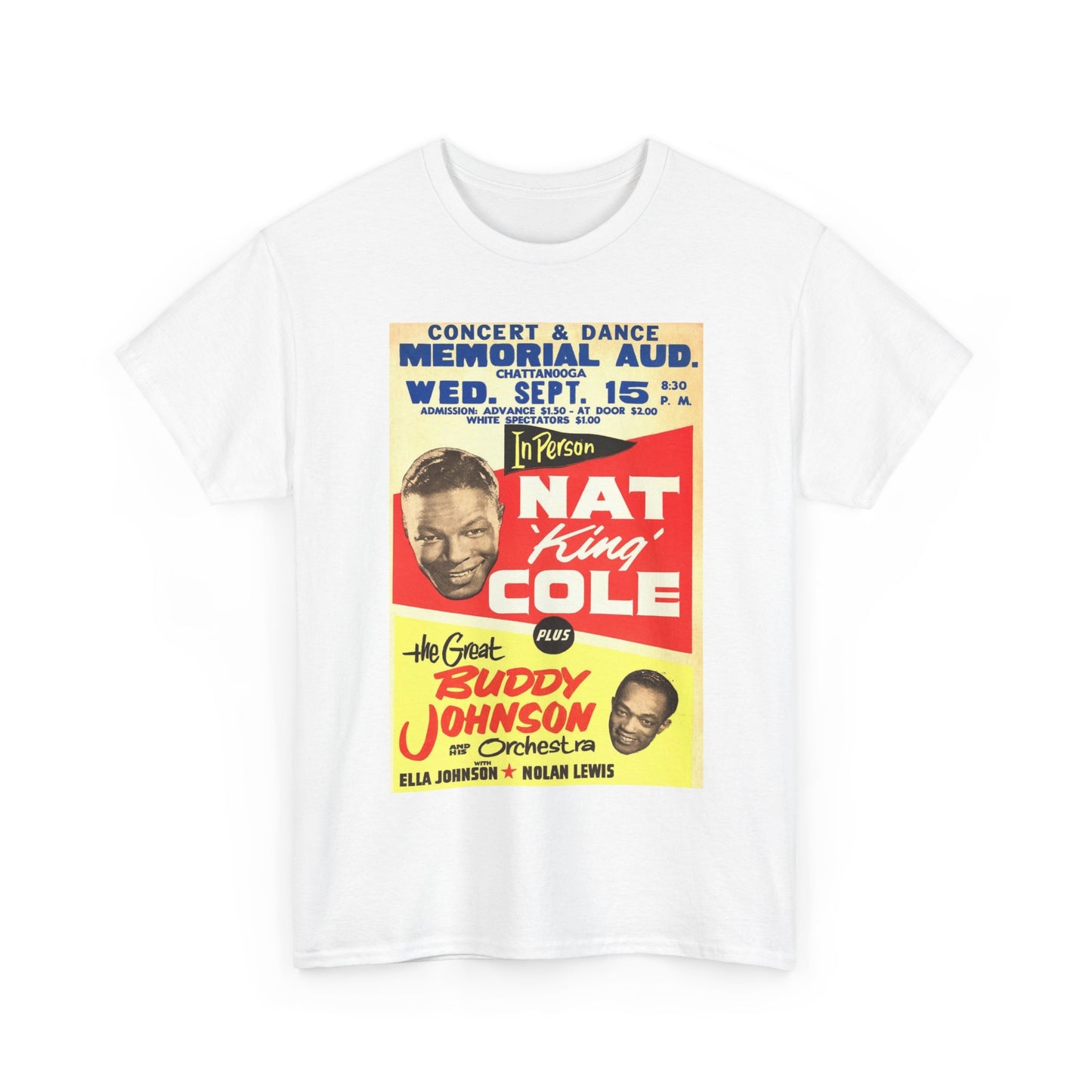 Nat King Cole Tshirt Vintage Poster For concert retro Unisex Heavy Cotton Tee