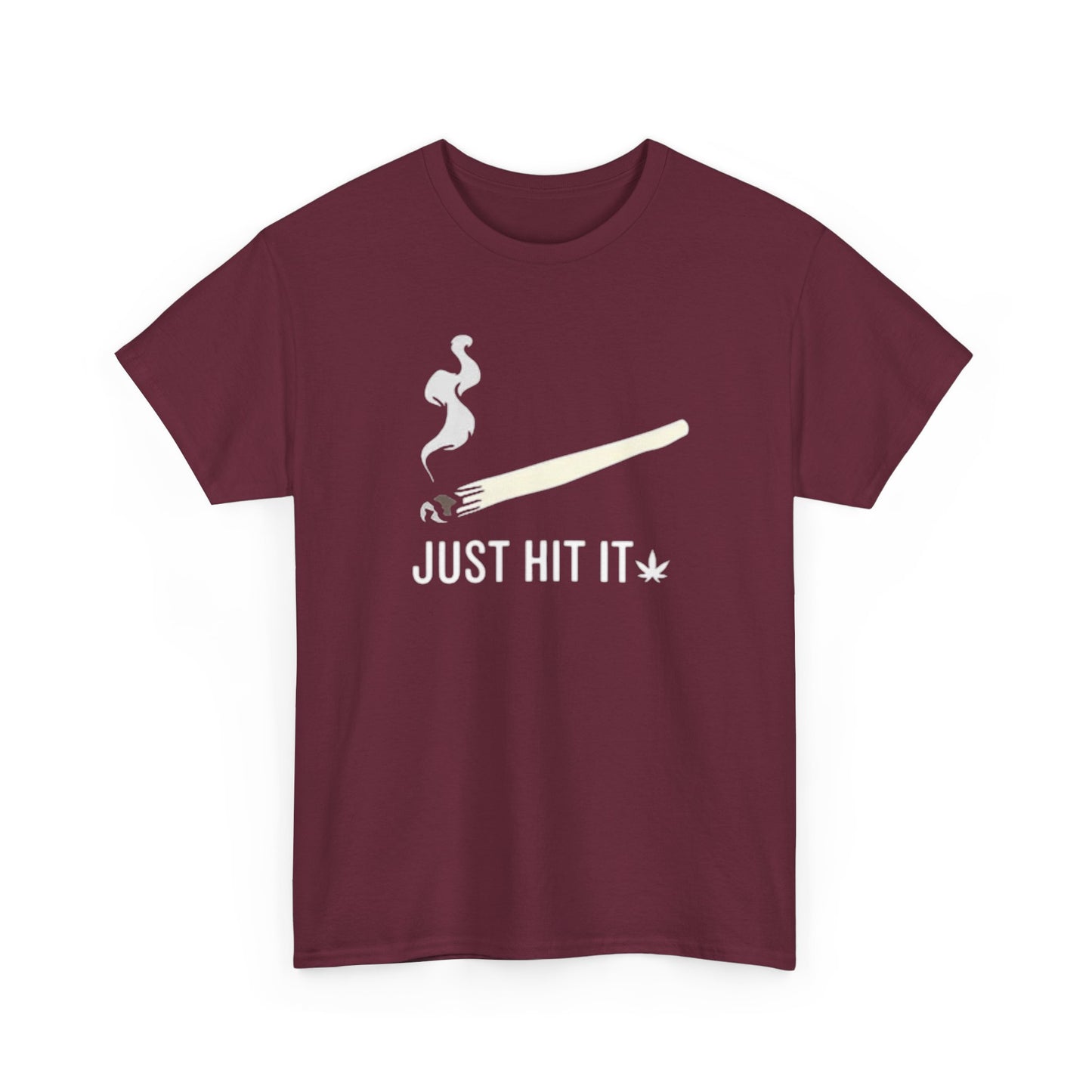 Just Hit It Graphic T Shirt Funny Joint Pot Unisex Heavy Cotton Tee