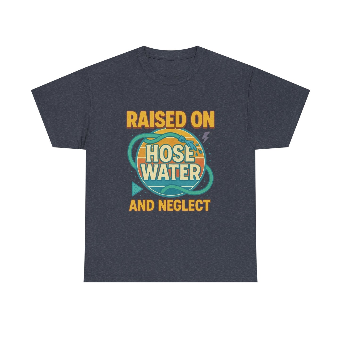 90's Kids Raised On Hose Water Funny Graphic T Shirt NEW Unisex Heavy Cotton Tee