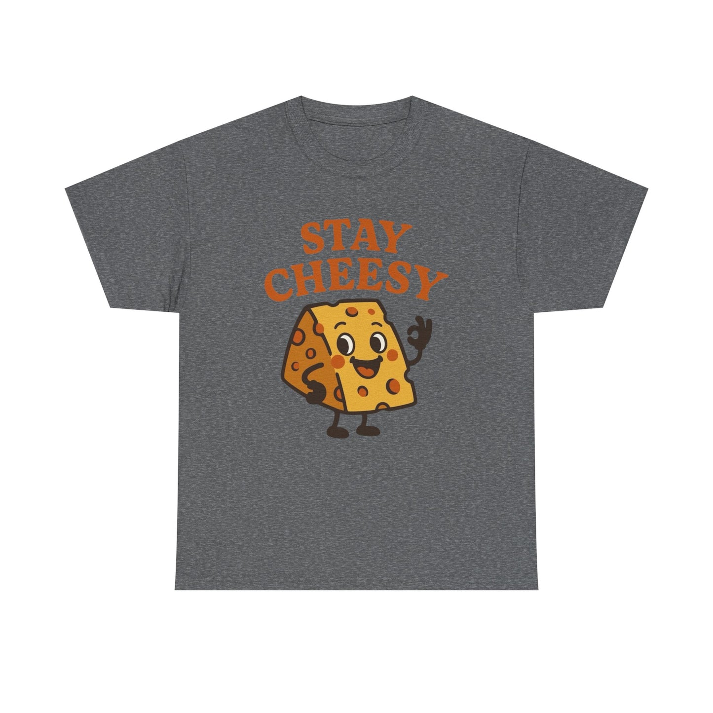 Stay Cheesy Graphic T Shirt ADULT NEW