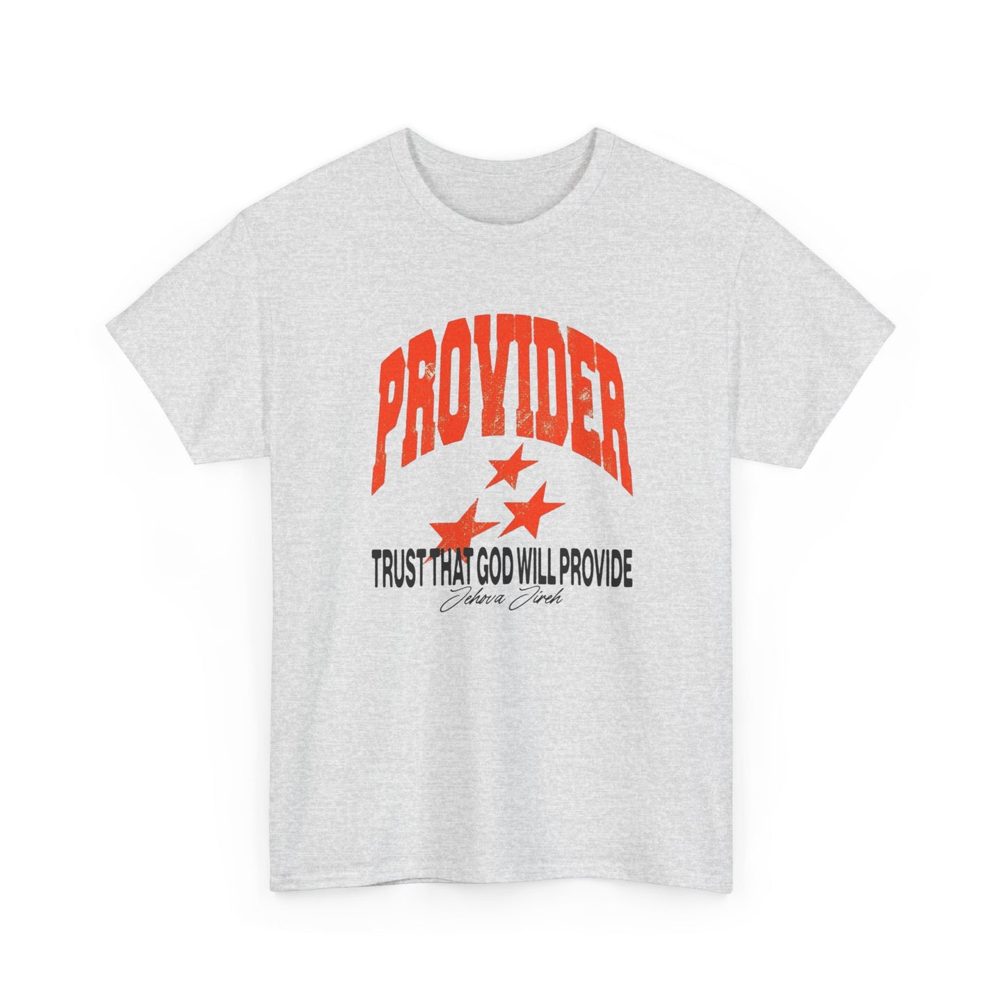 Trust That God Will Provide Graphic T Shirt Adult New Tee