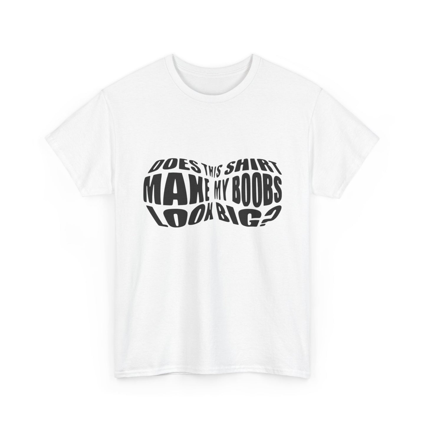 Big Boobs Funny Graphic T Shirt NEW ADULT Unisex Heavy Cotton Tee