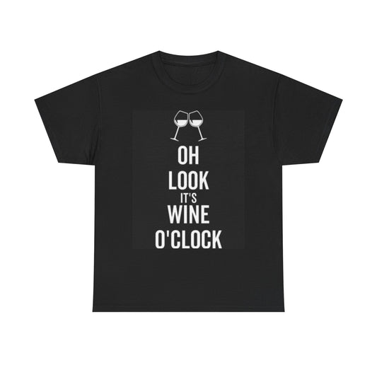 Its Wine O Clock Graphic T Shirt Funny Unisex Heavy Cotton Tee