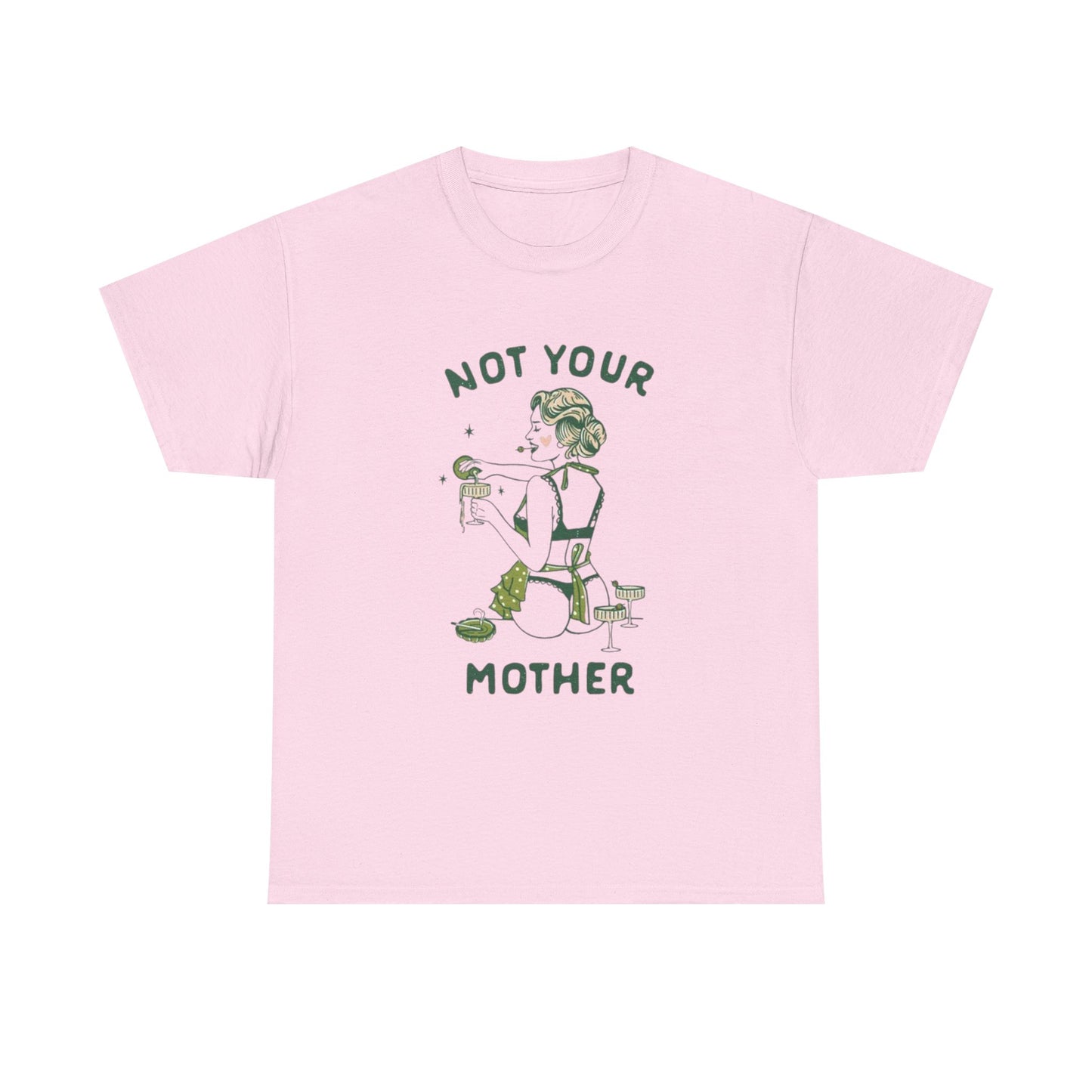 Not Your Mother Graphic T Shirt Women's BRAND NEW  Cotton Tee