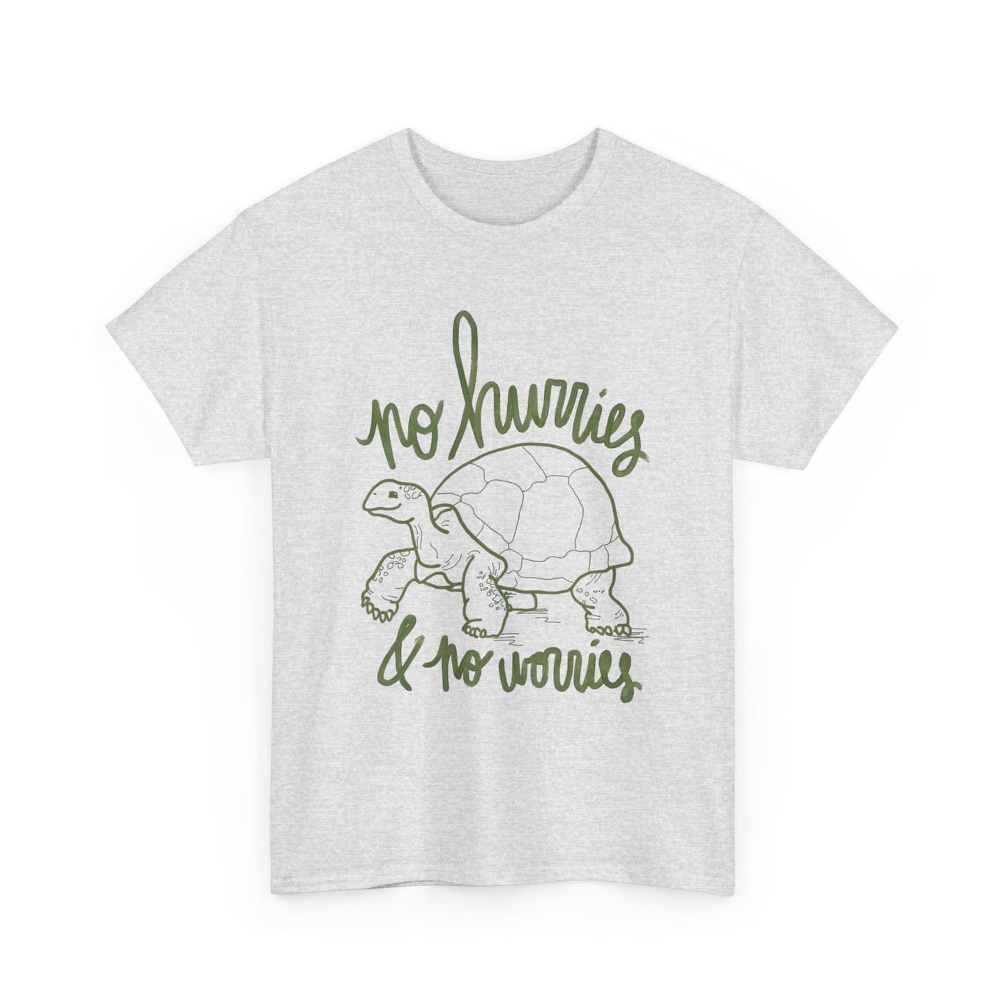 No Hurries No Worries Turtle Graphic T Shirt Unisex Heavy Cotton Tee