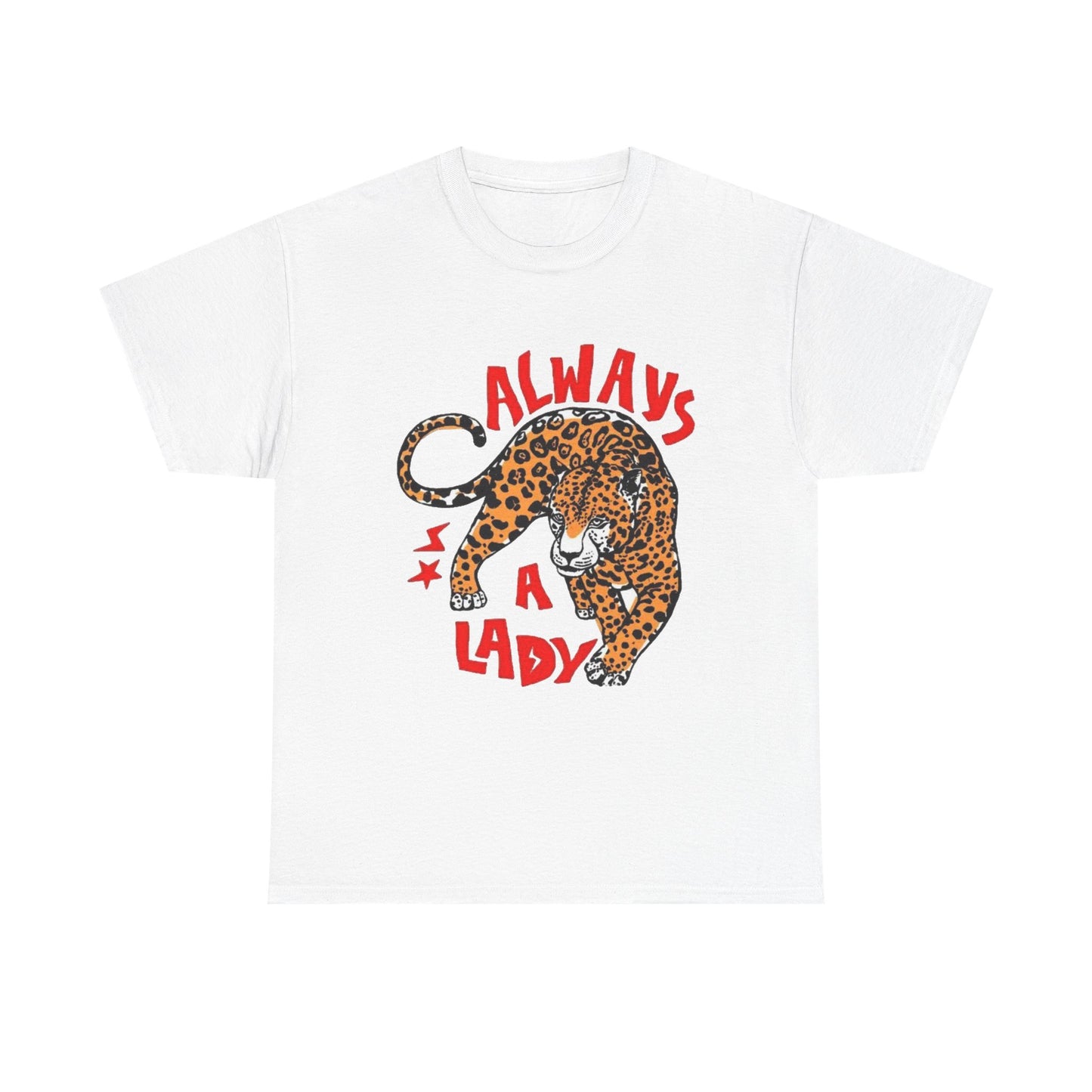 Always A Lady Cheetah Retro Graphic T Shirt Regular Men's Heavy Cotton Tee