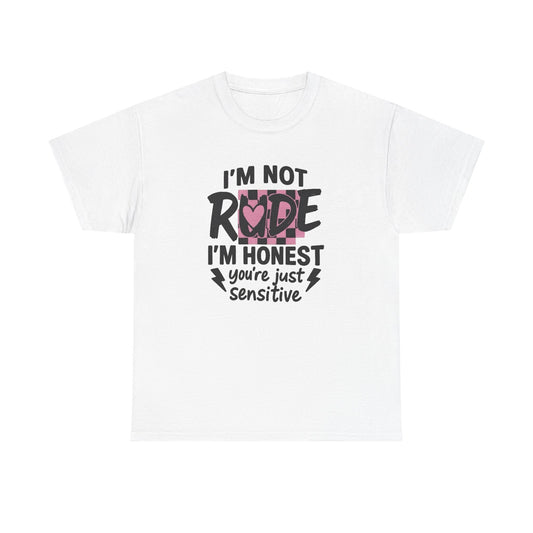 Not Rude Graphic T Shirt NEW ADULT Unisex Heavy Cotton Tee
