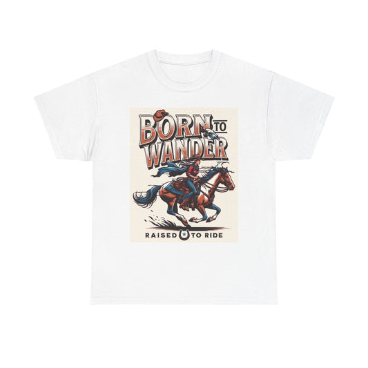 Born To Wander Graphic T Shirt Vintage Cowboy West Unisex Heavy Cotton Tee