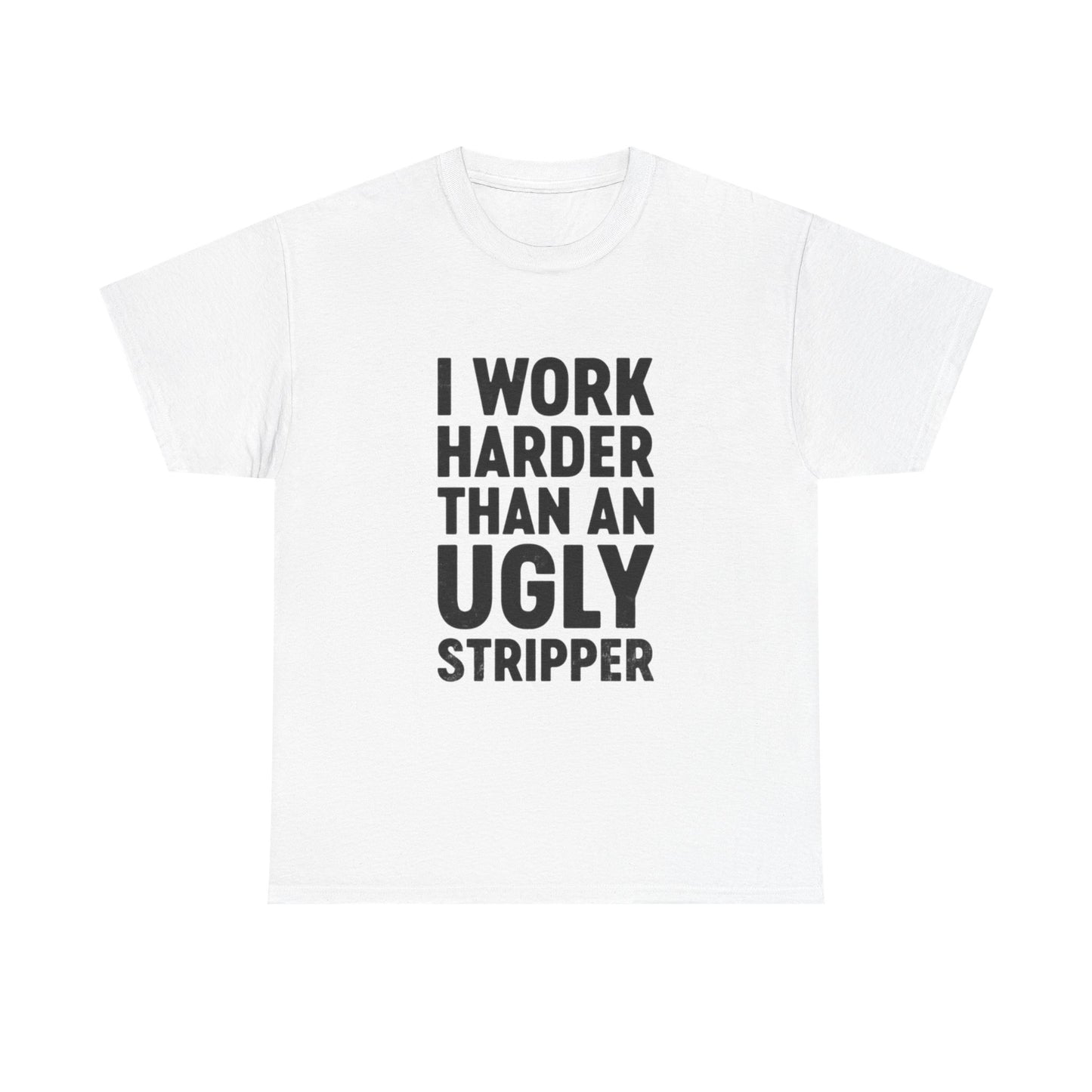 Hard Working Hilarious Graphic T Shirt NEW ADULT Unisex Heavy Cotton Tee