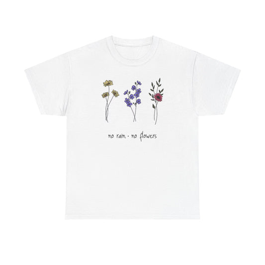 NO Rain No Flowers Graphic T Shirt Vintage Gardening Unisex Heavy Cotton Tee