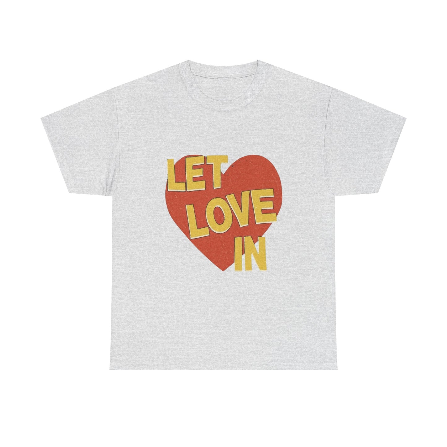 Let Love In Graphic T Shirt Unisex Heavy Cotton Tee Gift Vintage