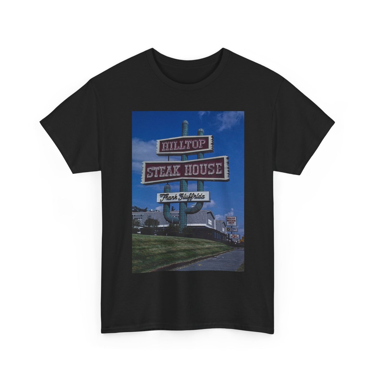 Hill Top Steakhouse Shirt Vintage New England Retro Boston Unisex Heavy Cotton
