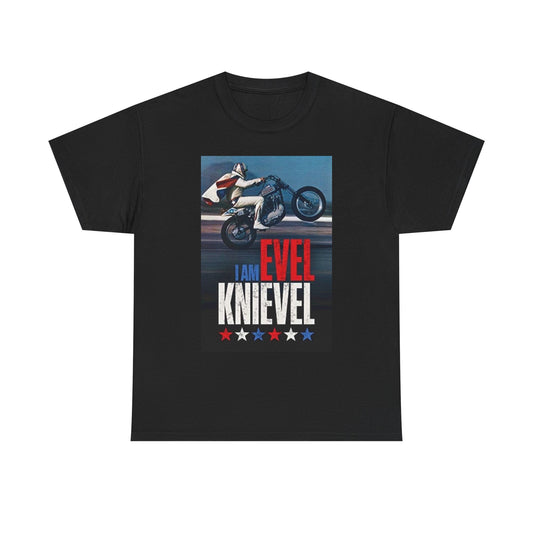 I Am Evel Knievel Graphic T Shirt S-5XL Unisex Heavy Cotton Tee