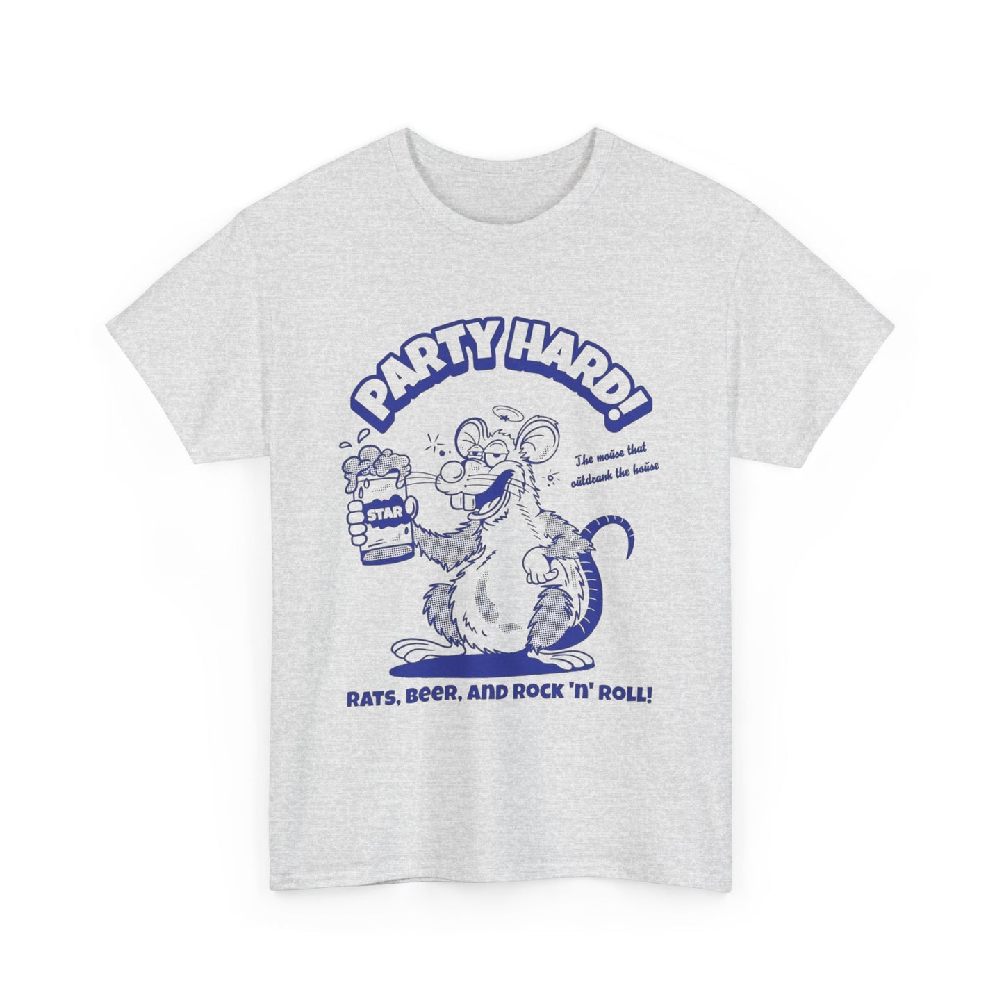 Party Hard Graphic T Shirt Unisex Heavy Cotton Tee
