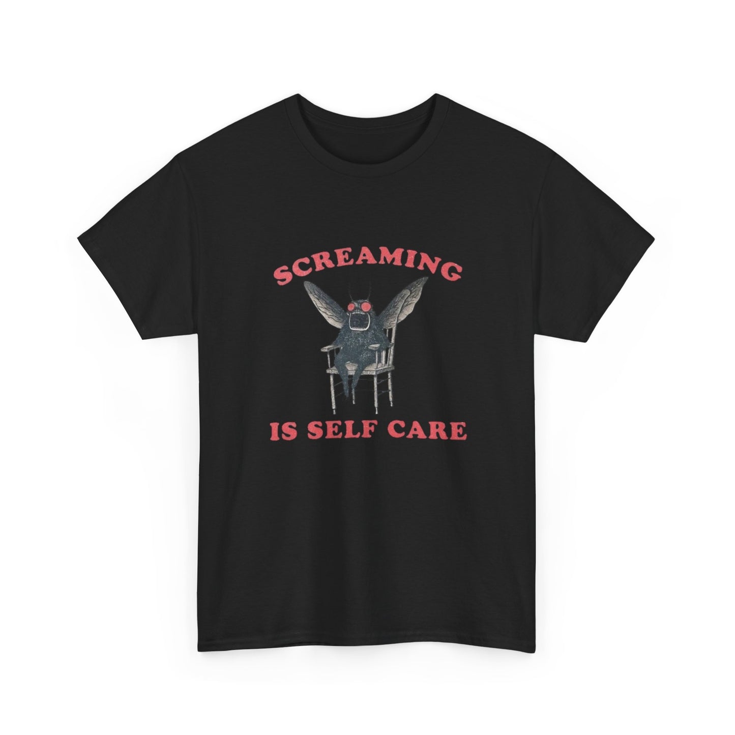 Screaming Is Self Care Funny Graphic T Shirt NEW Heavy Cotton Tee